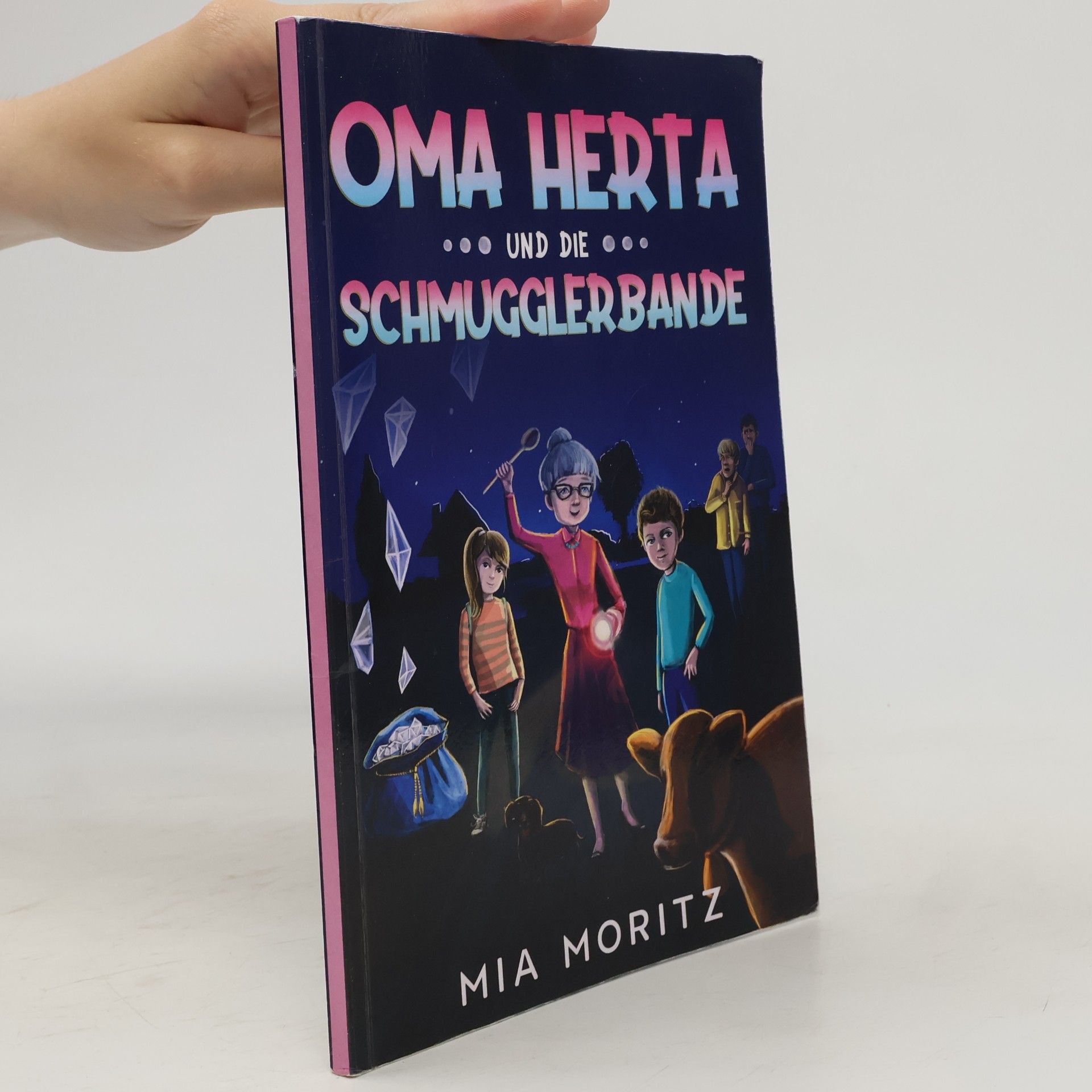 Mia Moritz Oma Herta und die Schmugglerbande