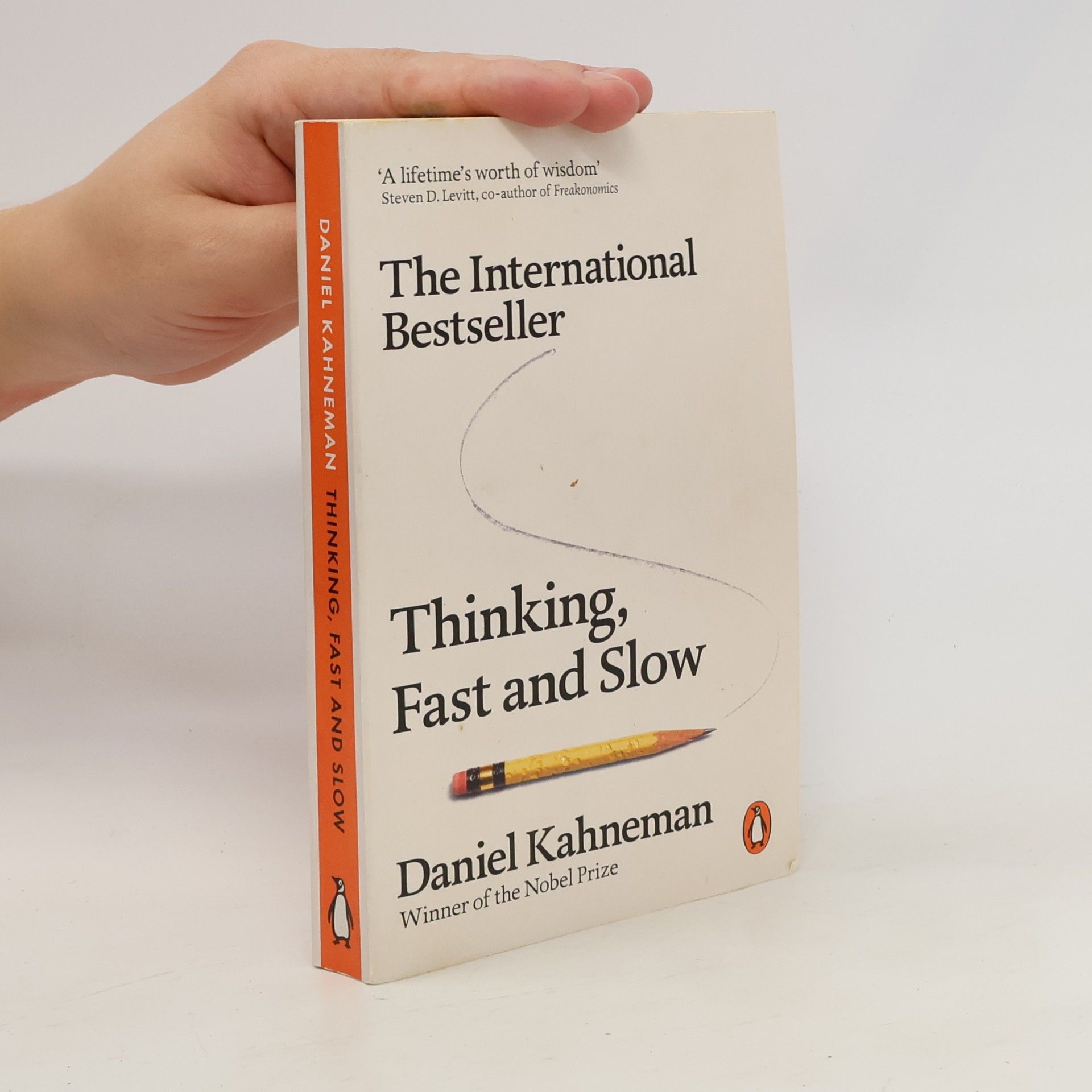 Daniel Kahneman Thinking, Fast and Slow