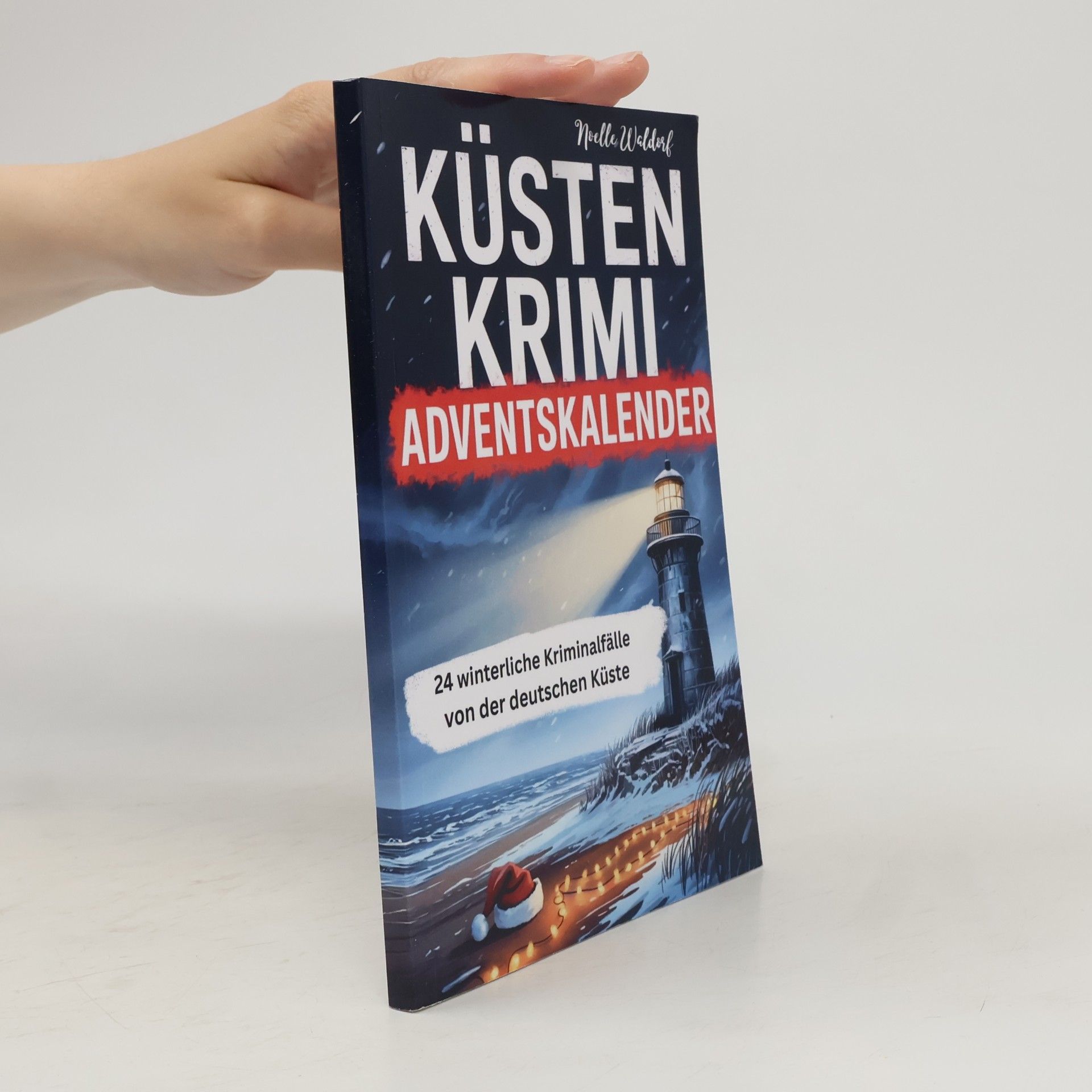 Noelle Waldorf Küsten Krimi Adventskalender