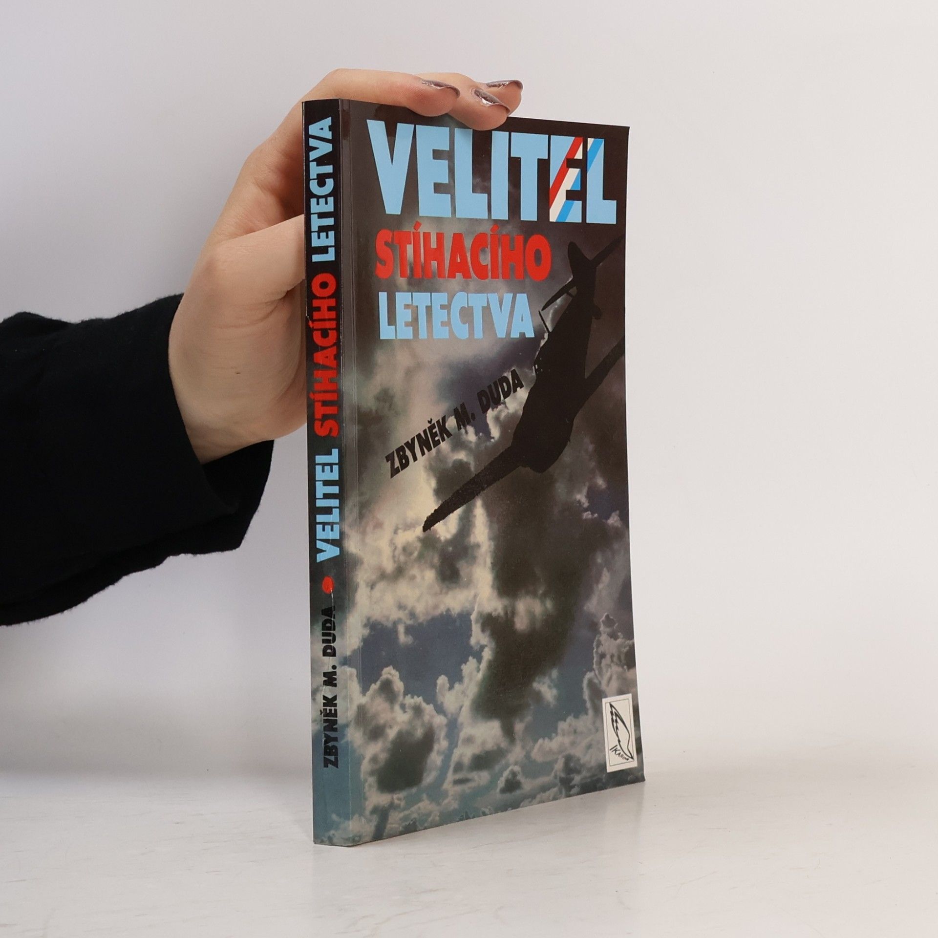 Zbyněk Miloš Duda Velitel stíhacího letectva