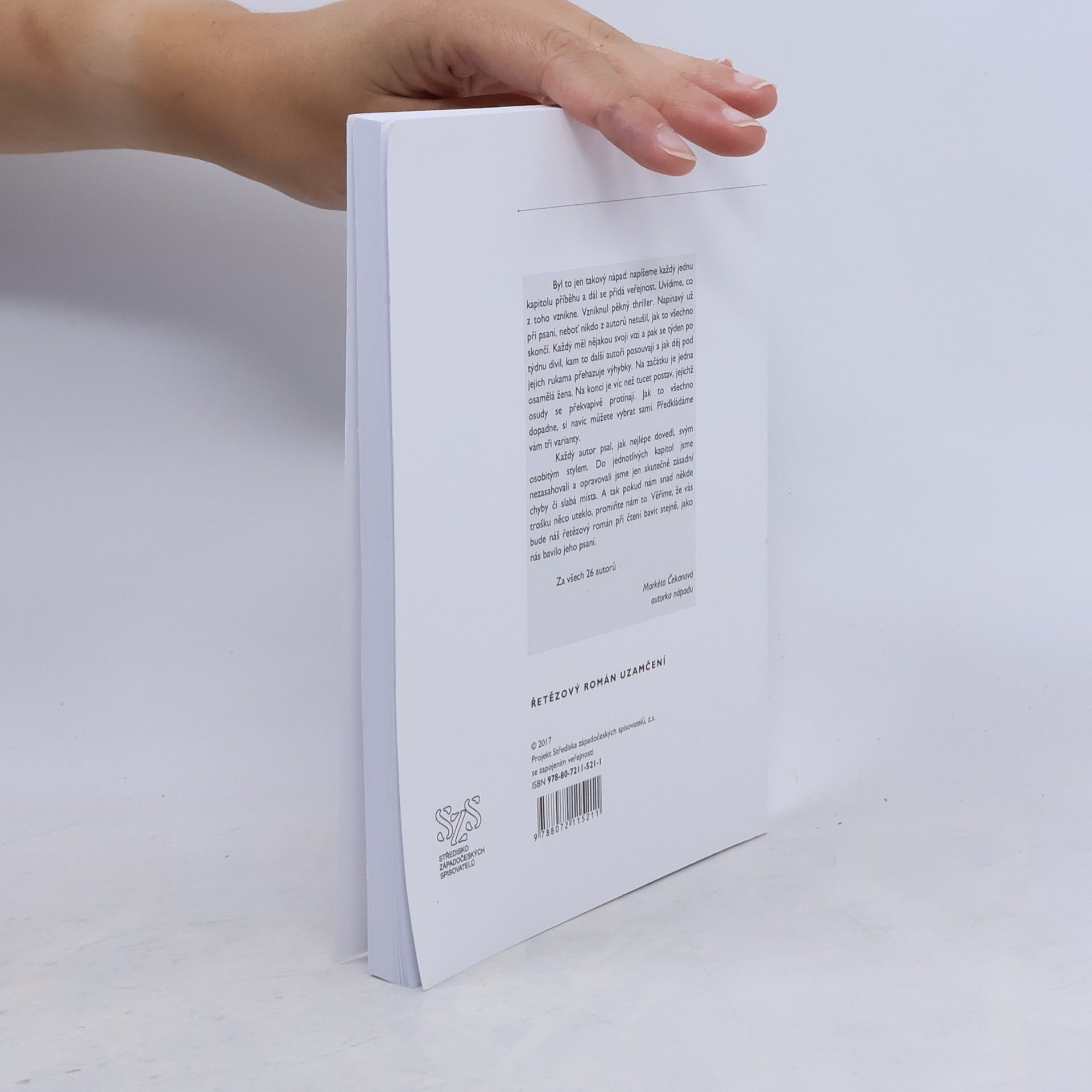 Collectif d'auteurs Uzamčení: Řetězový román