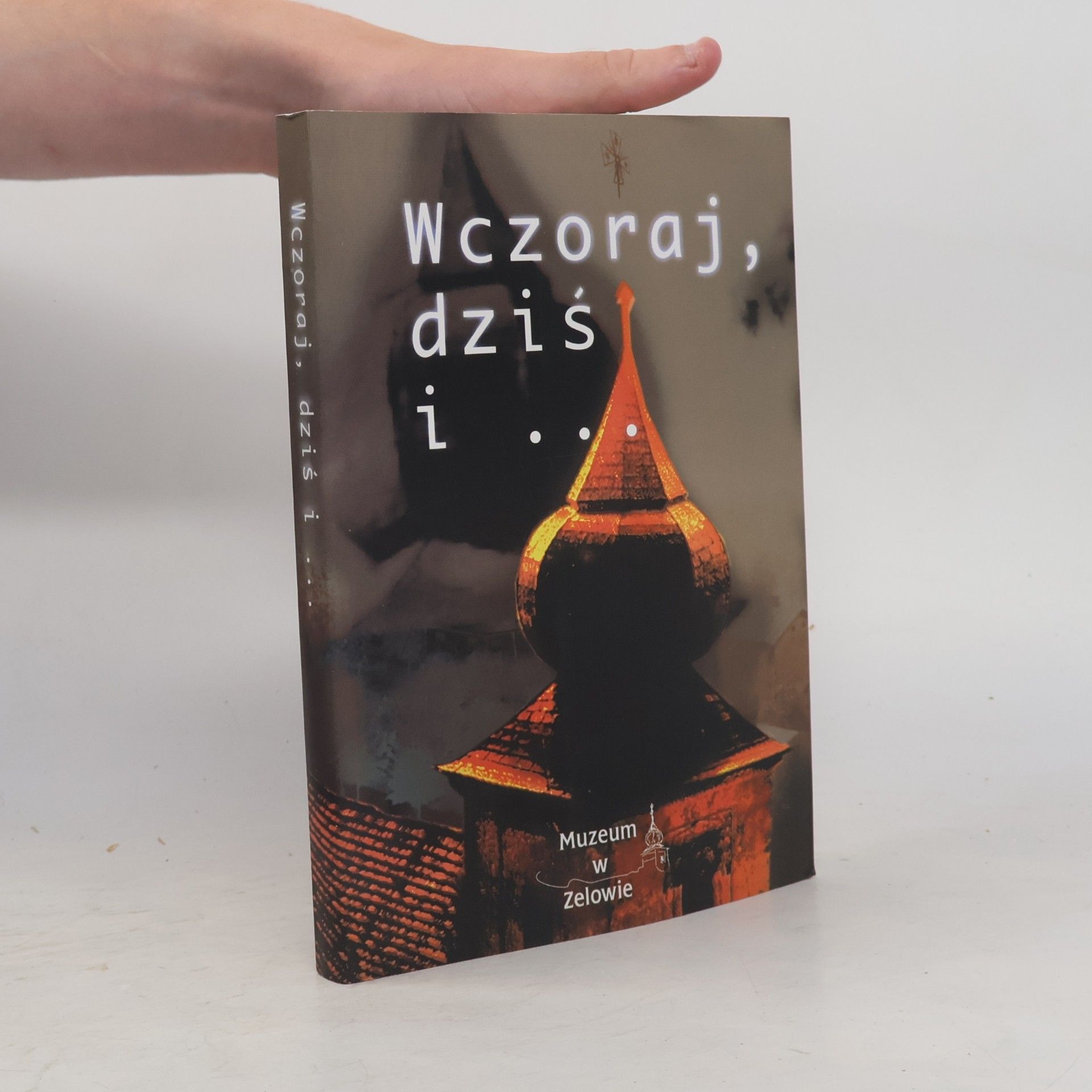 Jacek Kriegseisen Wczoraj, dziś i ...