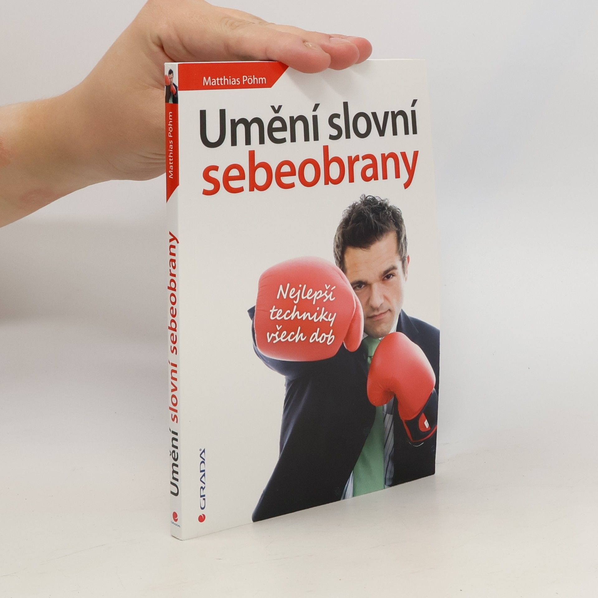 Mathias Pöhm Umění slovní sebeobrany