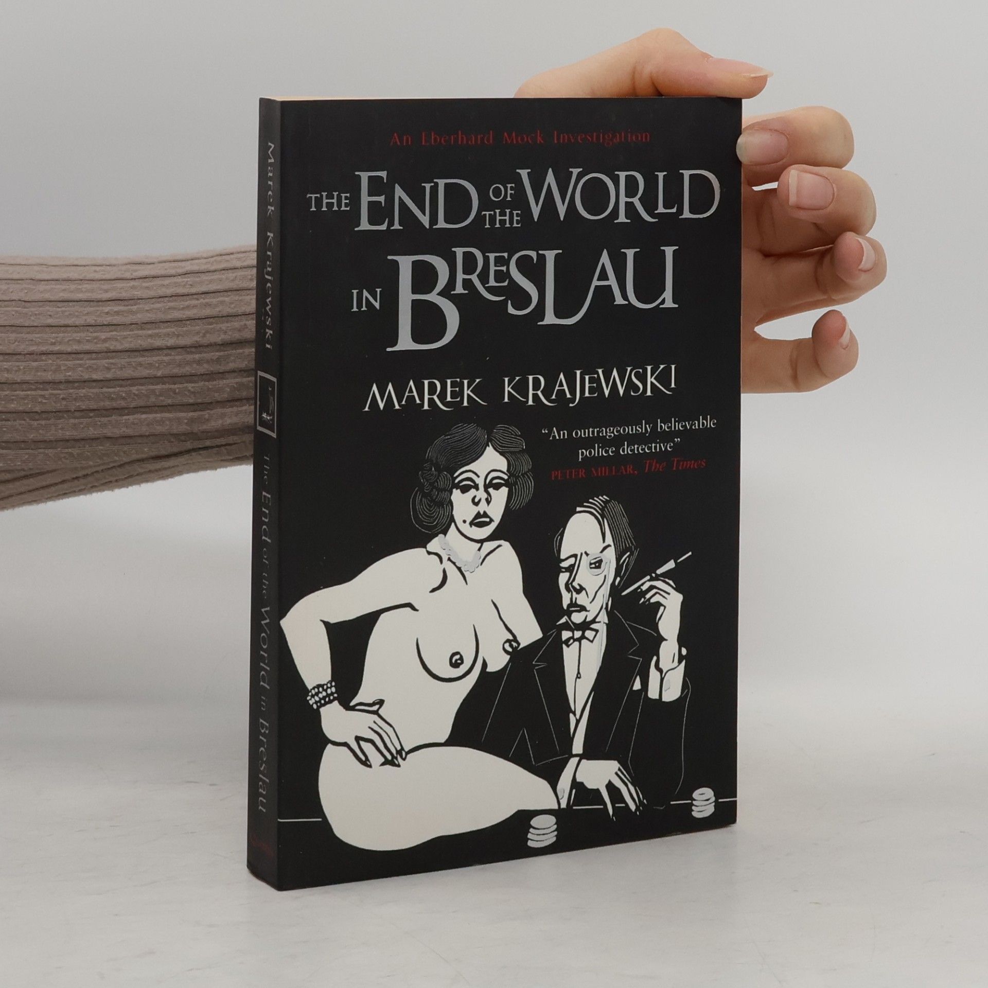 Danusia Stok An Eberhard Mock Investigation: End of the World in Breslau
