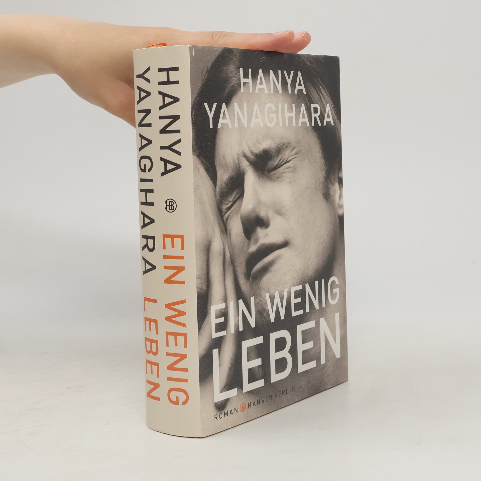 Hanya Yanagihara Ein wenig Leben