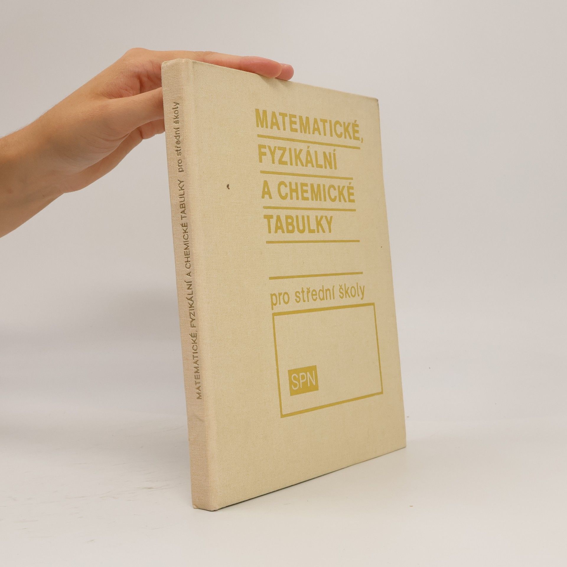 Matematické, fyzikální a chemické tabulky pro střední školy