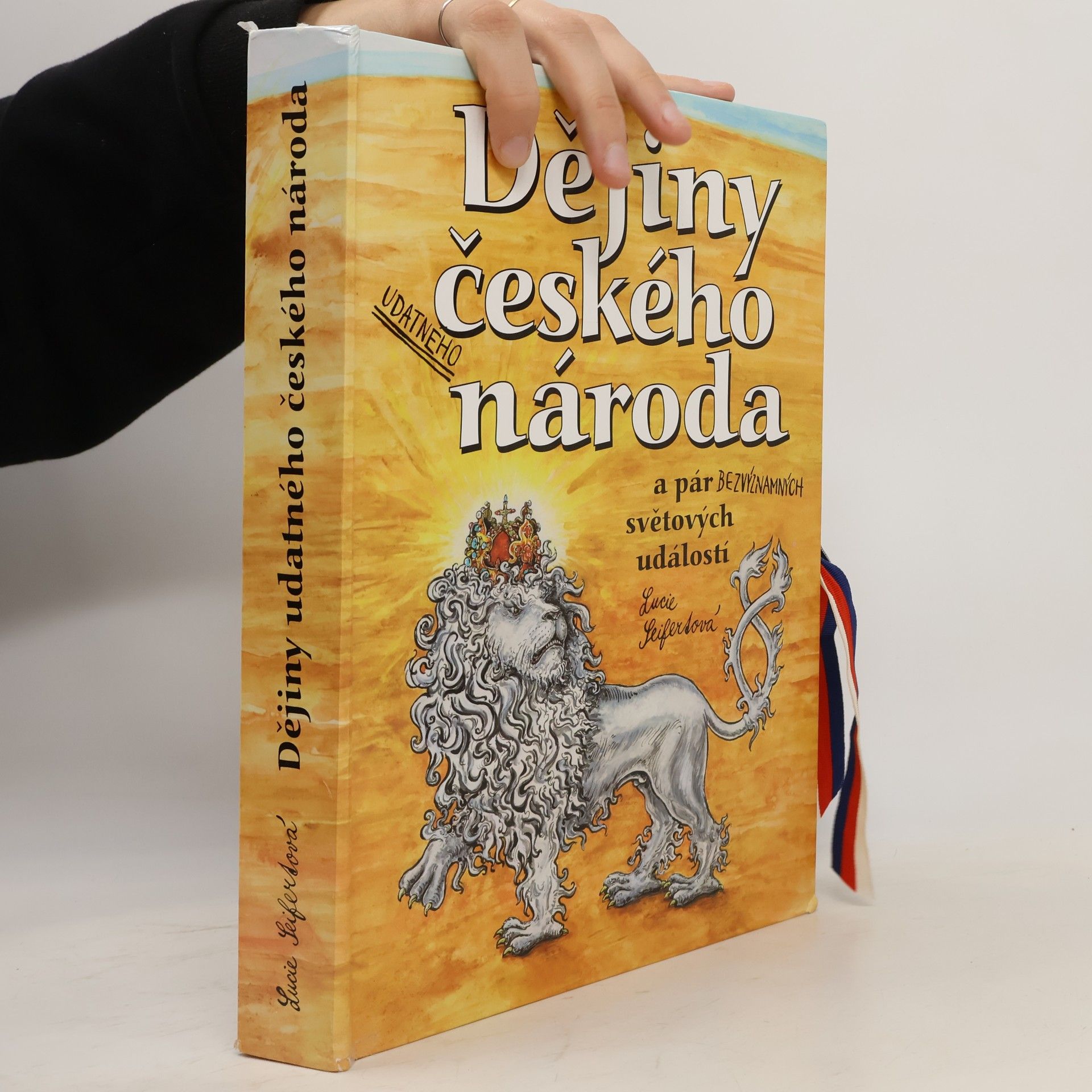 Lucie Seifertová Dějiny udatného českého národa a pár bezvýznamných světových událostí (pop-up leporelo)