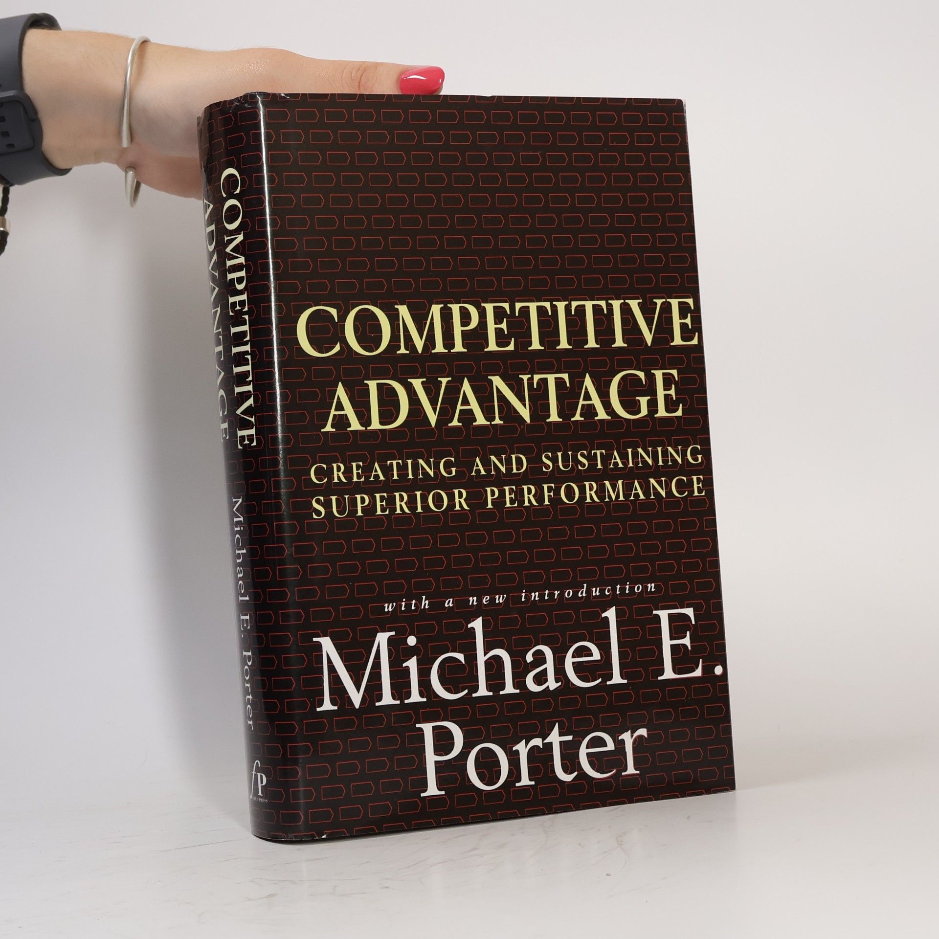 Michael E Porter Competitive Advantage: Creating and Sustaining Superior Performance