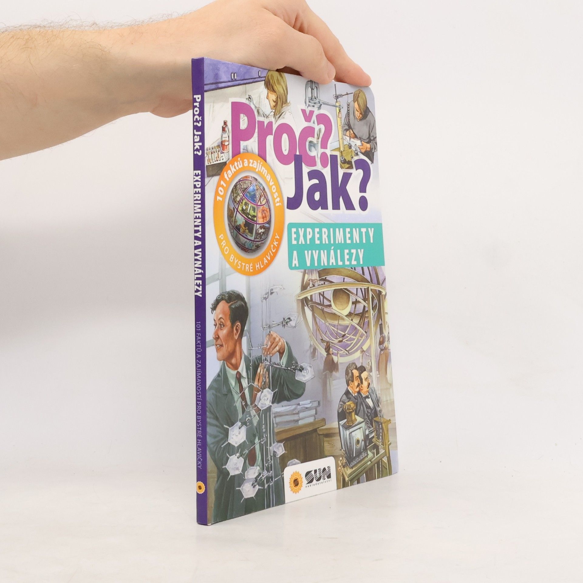 Autorenkollektiv Proč? Jak? - Experimenty a vynálezy
