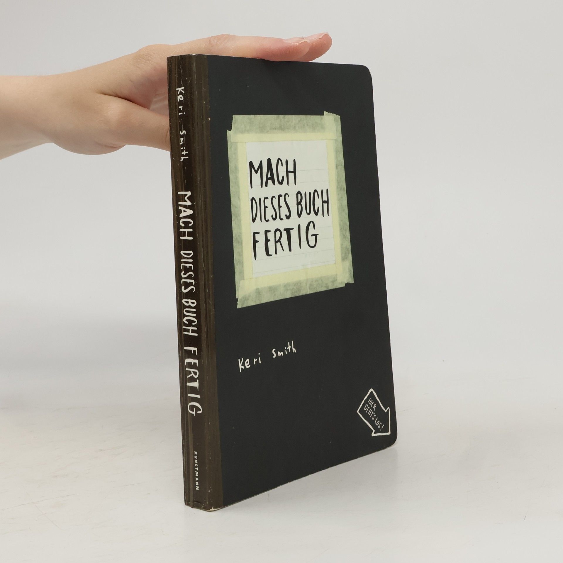 Keri Smith Mach dieses Buch Fertig