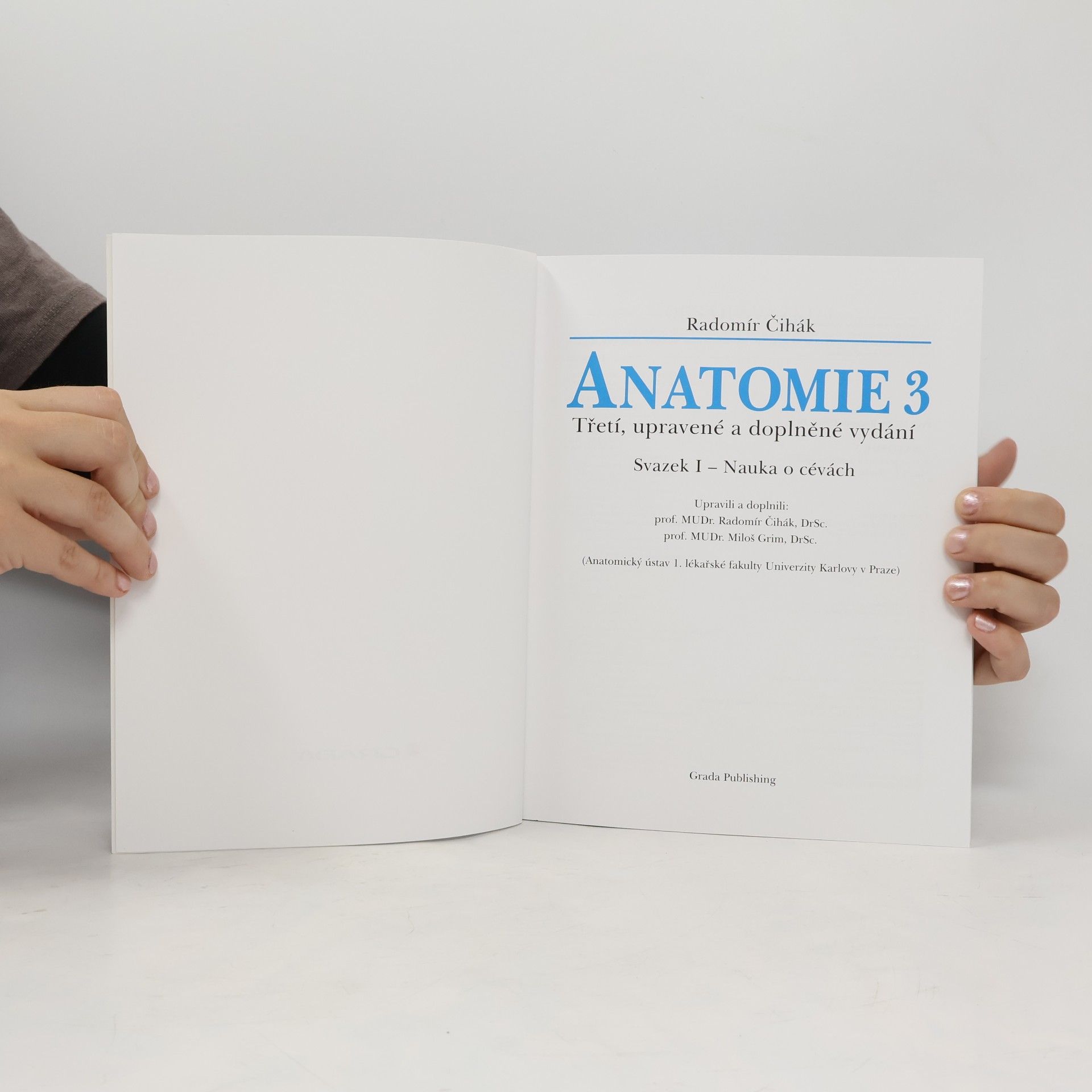 Radomír Čihák Anatomie 3. Svazky I-III