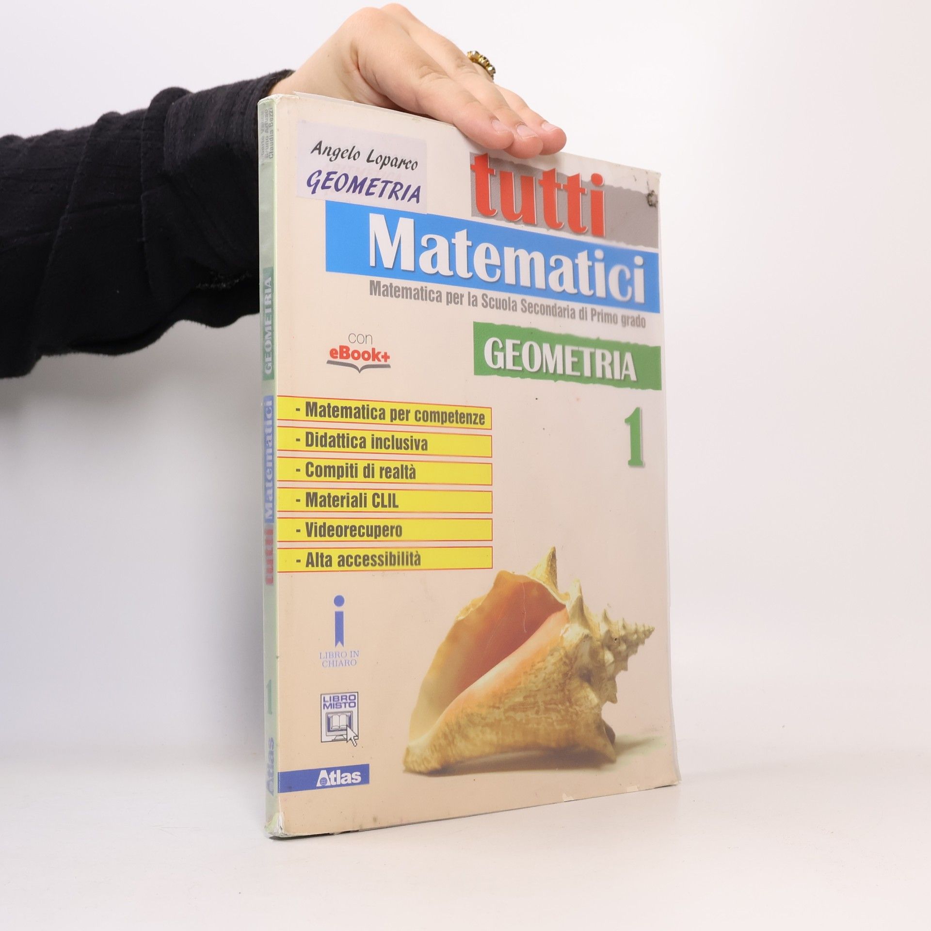 Claudia Bezzi Tutti Matematici - 1: Geometria