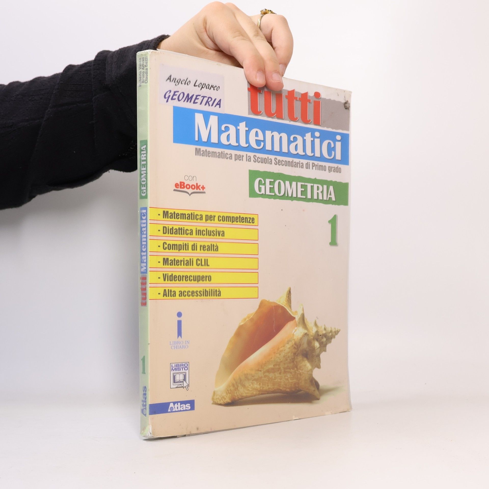 Roberto Vacca Tutti Matematici - 1: Geometria