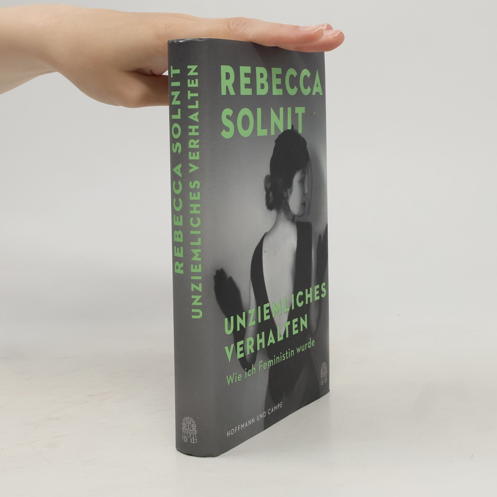 Rebecca Solnit Unziemliches Verhalten