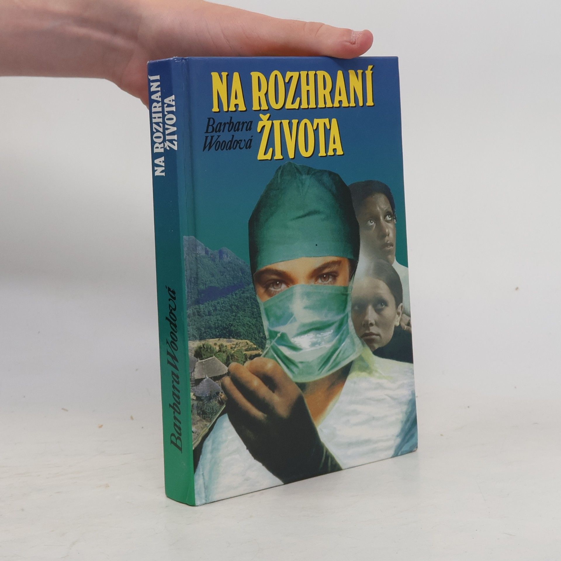 Barbara Wood Na rozhraní života