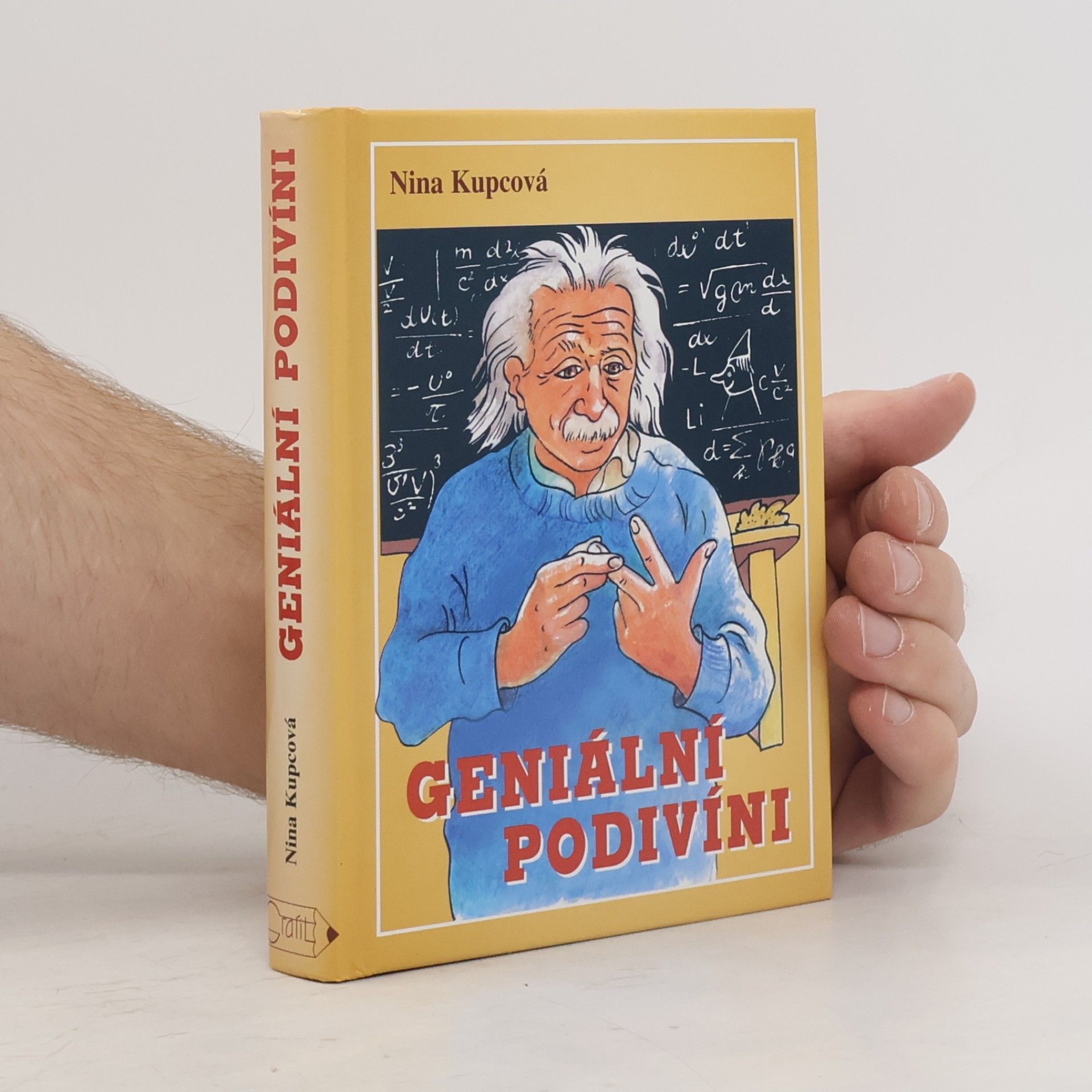 Nina Kupcová Geniální podivíni