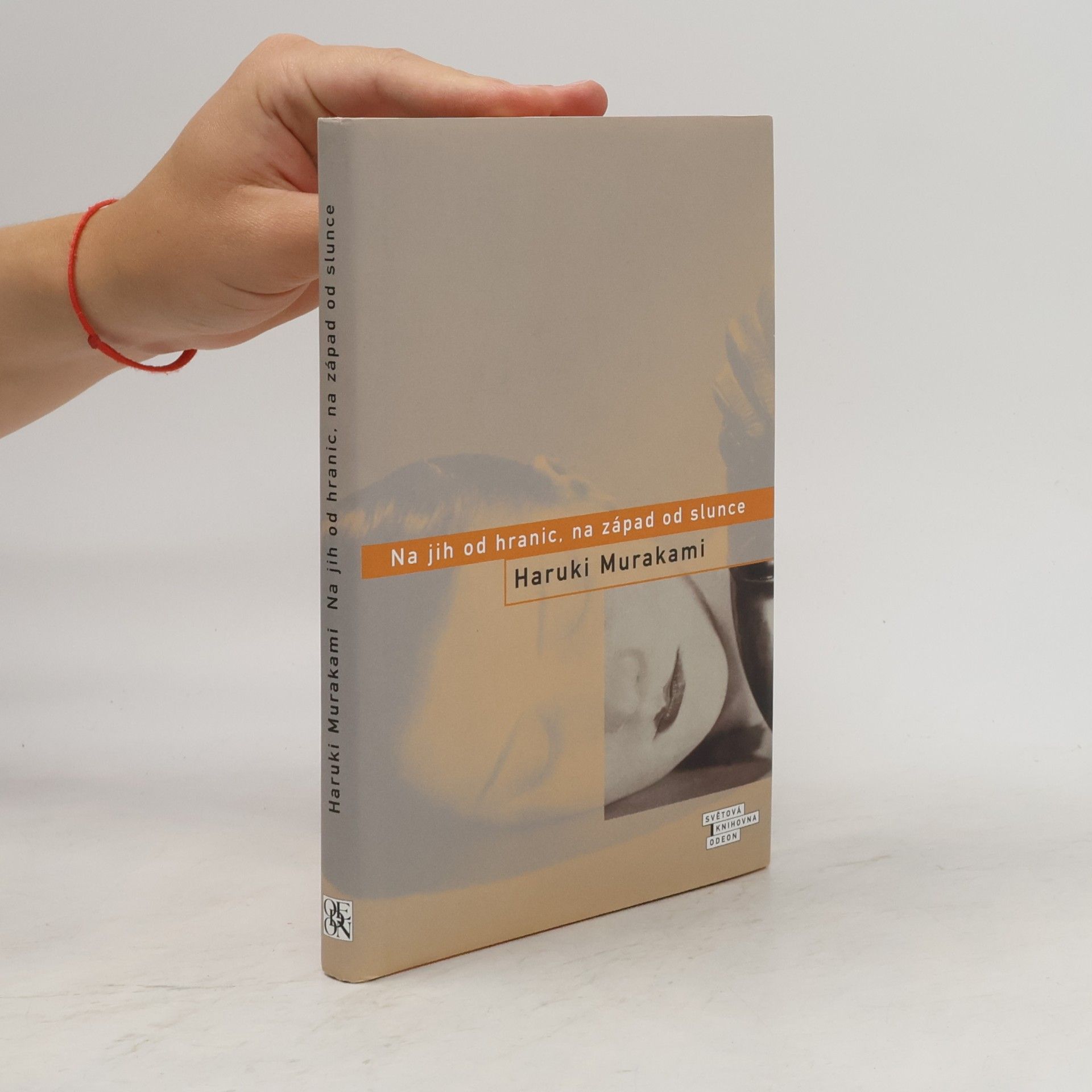 Haruki Murakami Na jih od hranic, na západ od slunce