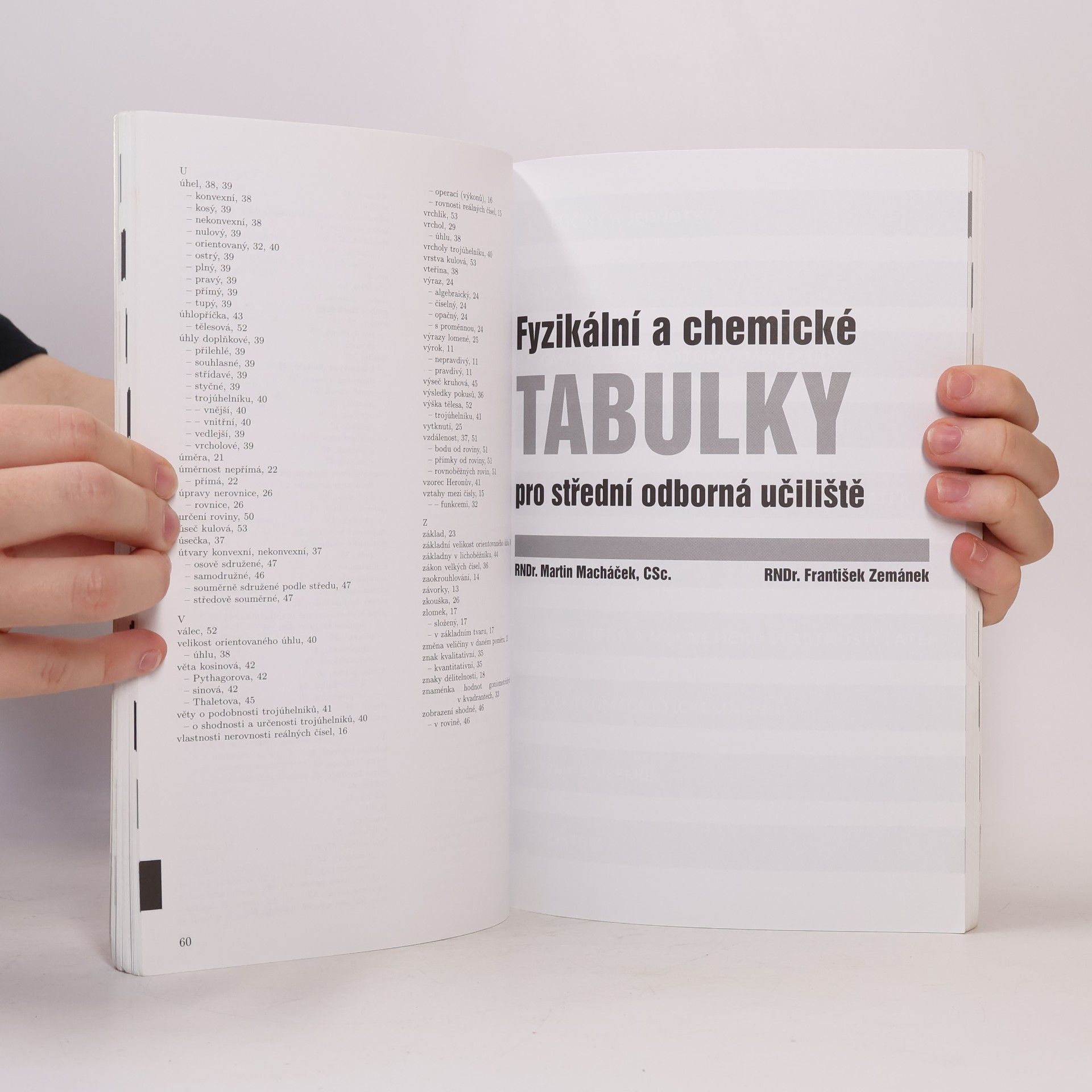 Jiří Mikulčák Matematické, fyzikální a chemické tabulky pro střední odborná učiliště