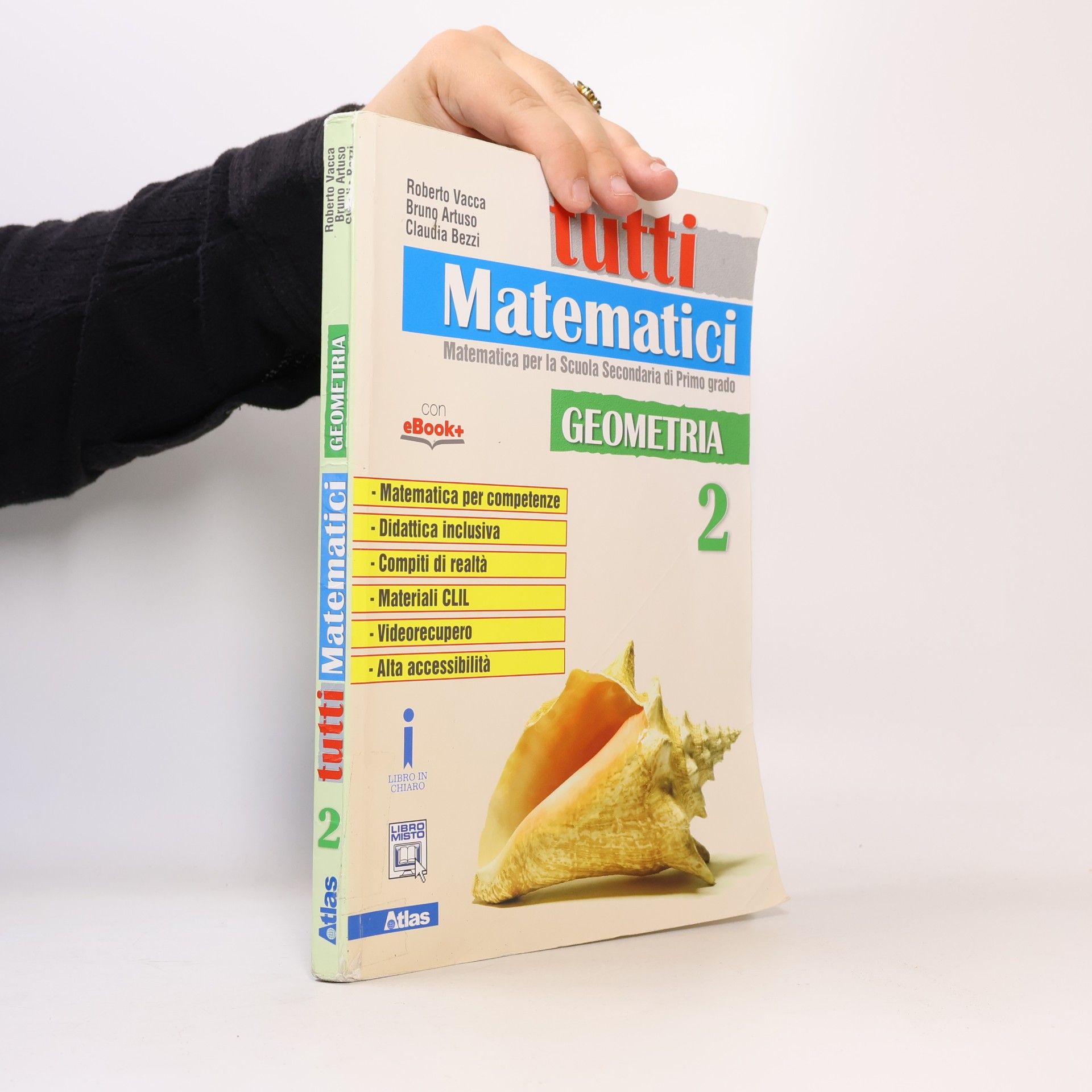 Claudia Bezzi Tutti matematici - 2: Geometria
