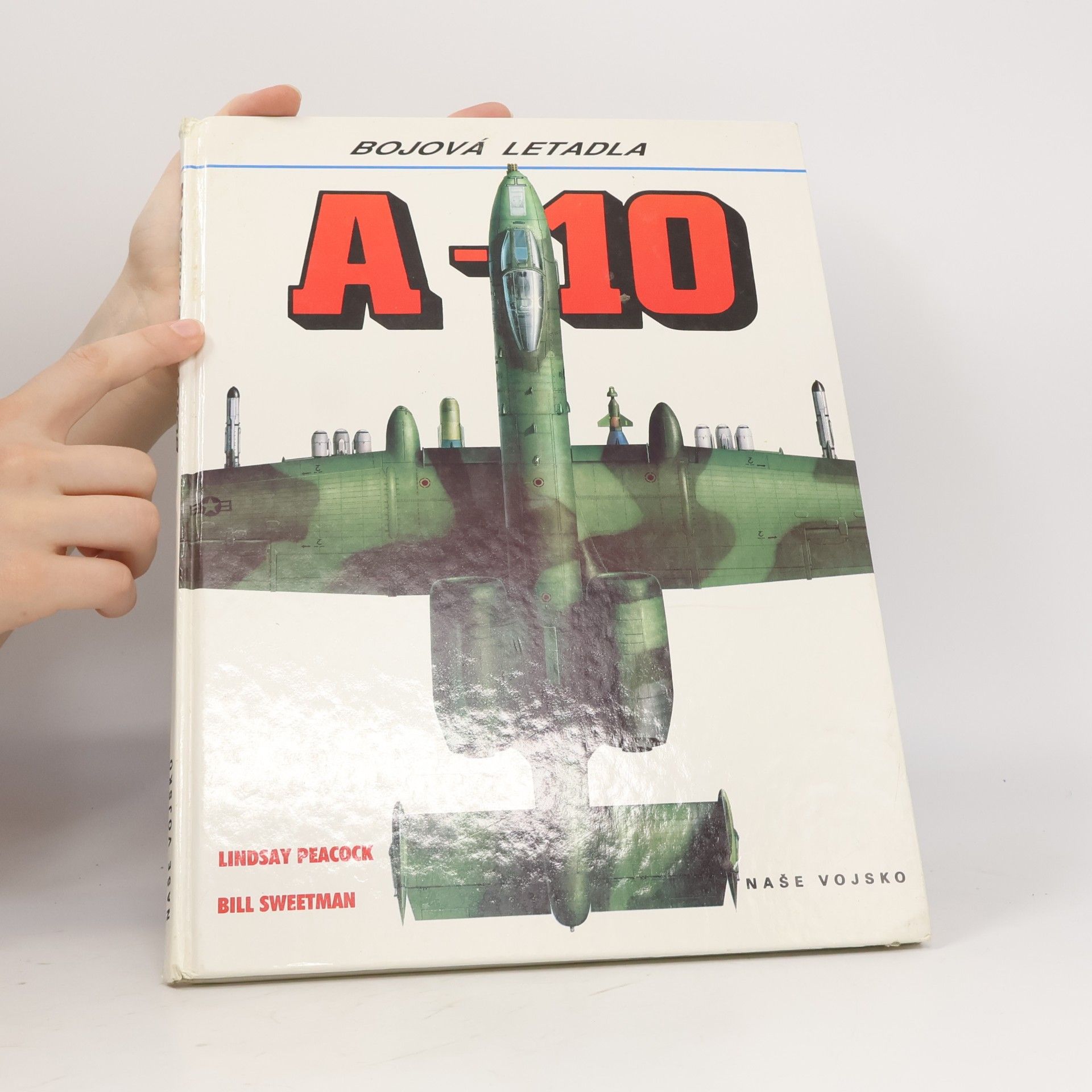 Bill Sweetman Bojová letadla A-10