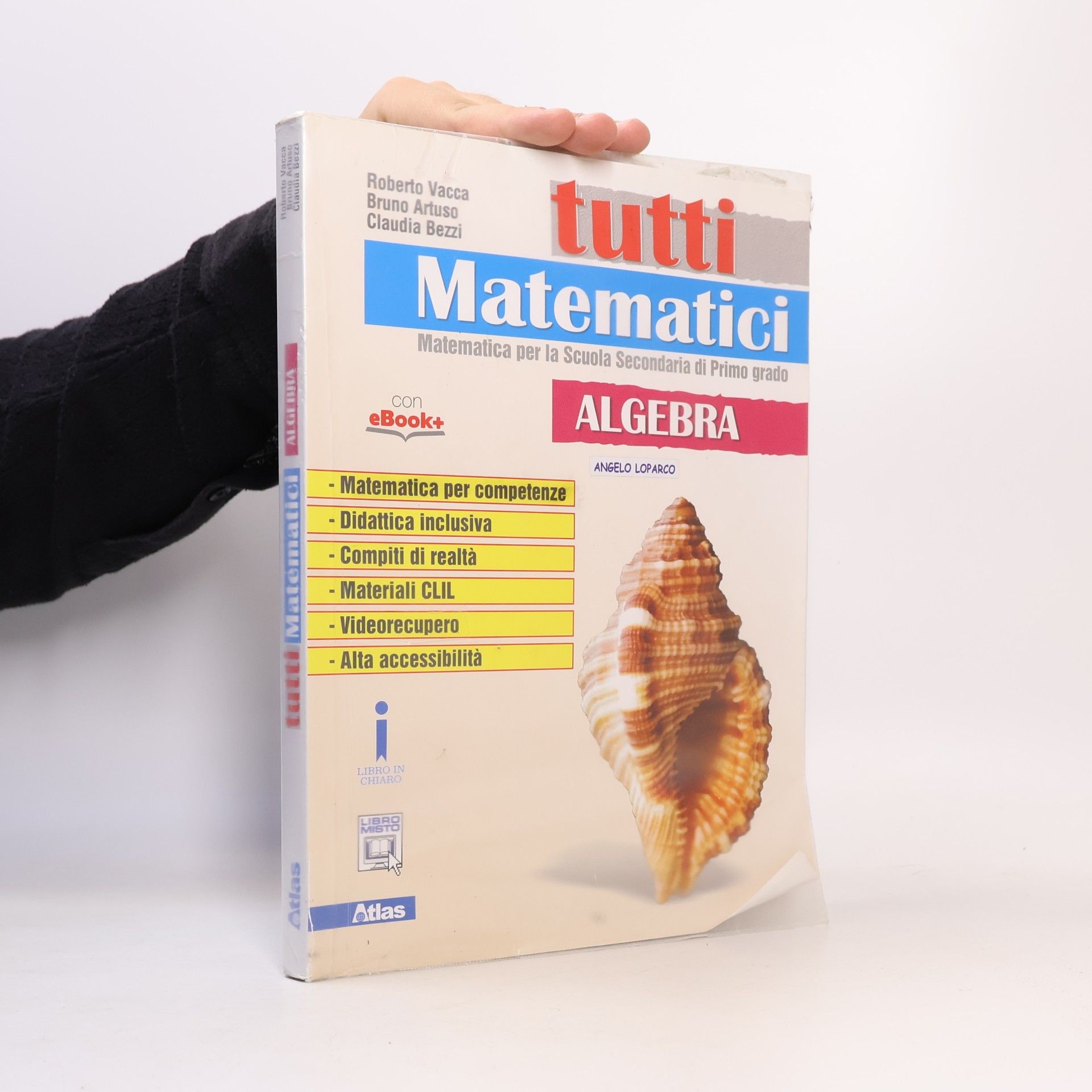 Roberto Vacca Tutti matematici. Algebra
