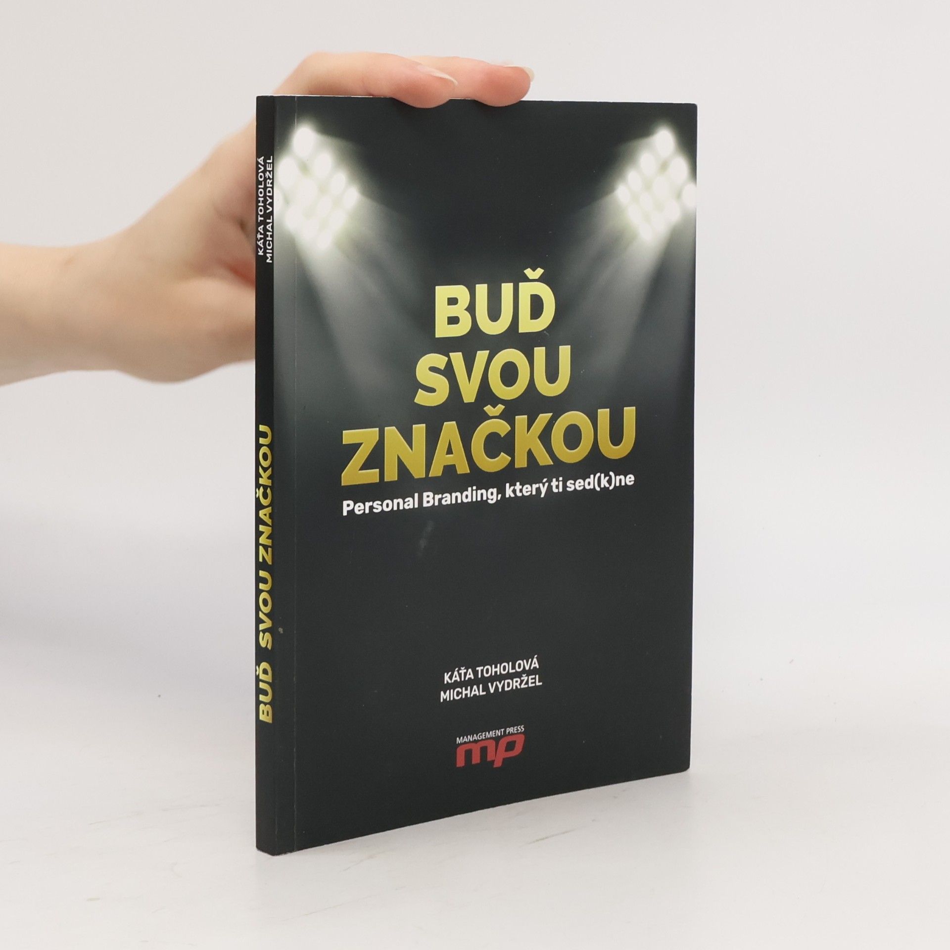 Buď svou značkou. Personal branding, který ti sed(k)ne