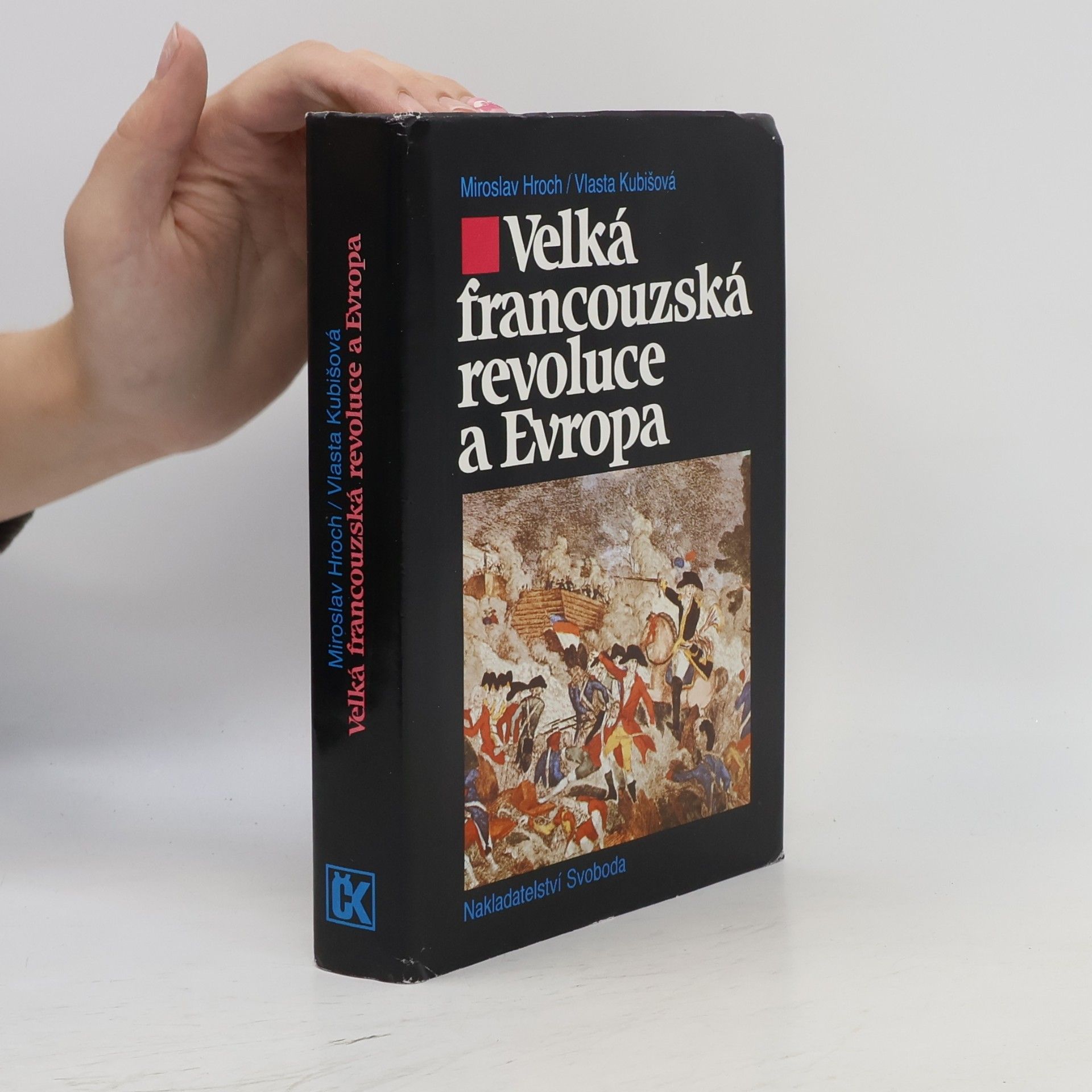 Vlasta Kubišová Velká francouzská revoluce a Evropa 1789/1800