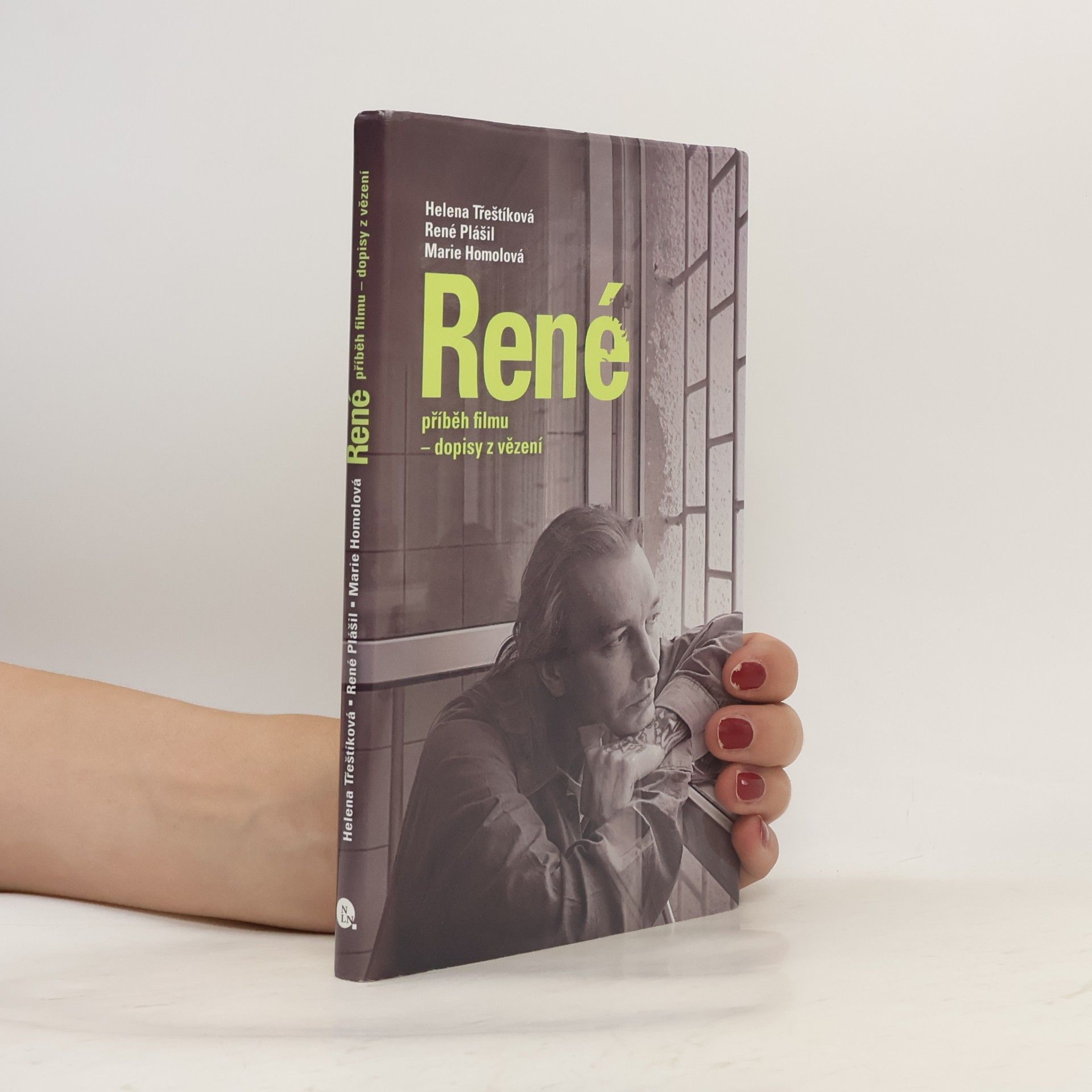 René Plášil René. Příběh filmu, dopisy z vězení