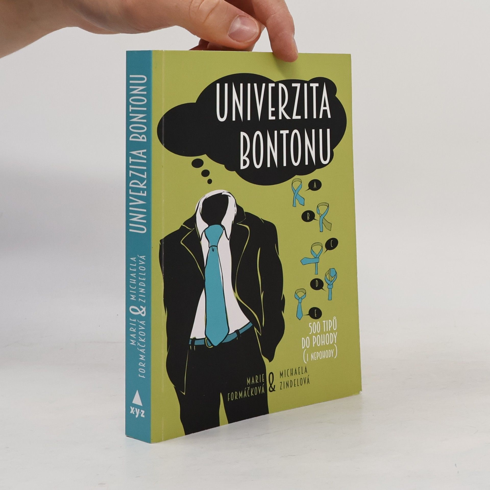 Univerzita bontonu. 500 tipů do pohody (i nepohody)