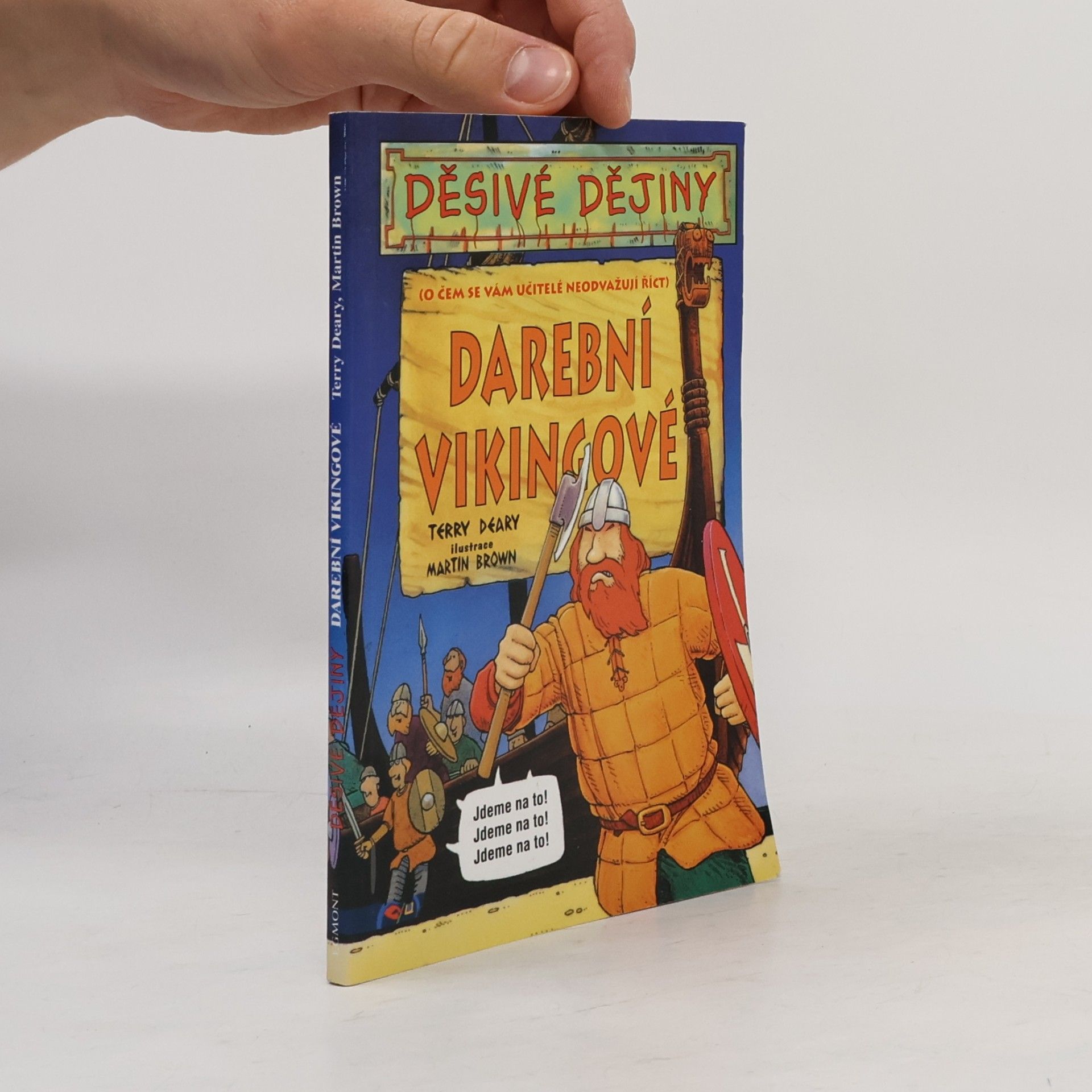 Terry Deary Darební Vikingové