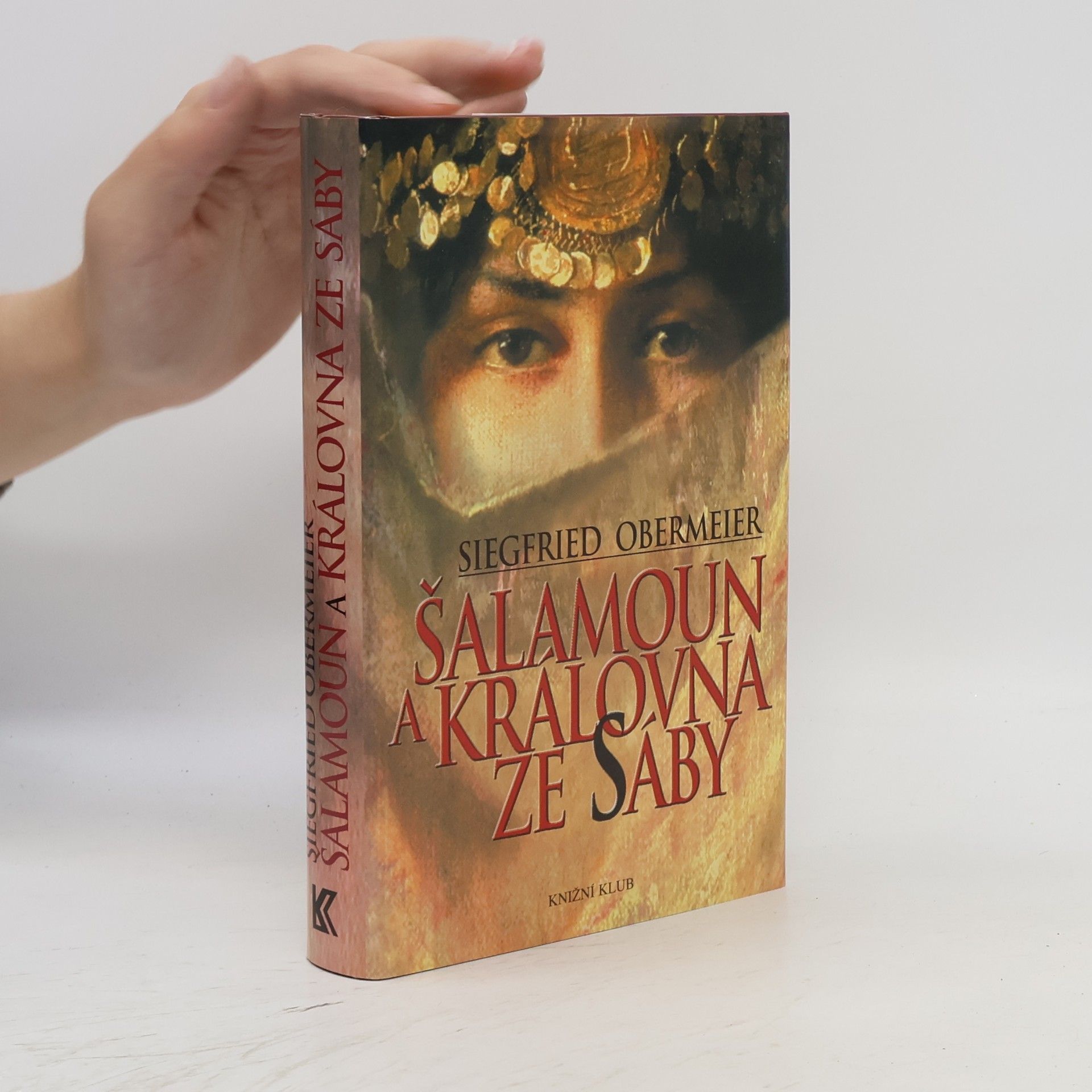 Siegfried Obermeier Šalamoun a královna ze Sáby