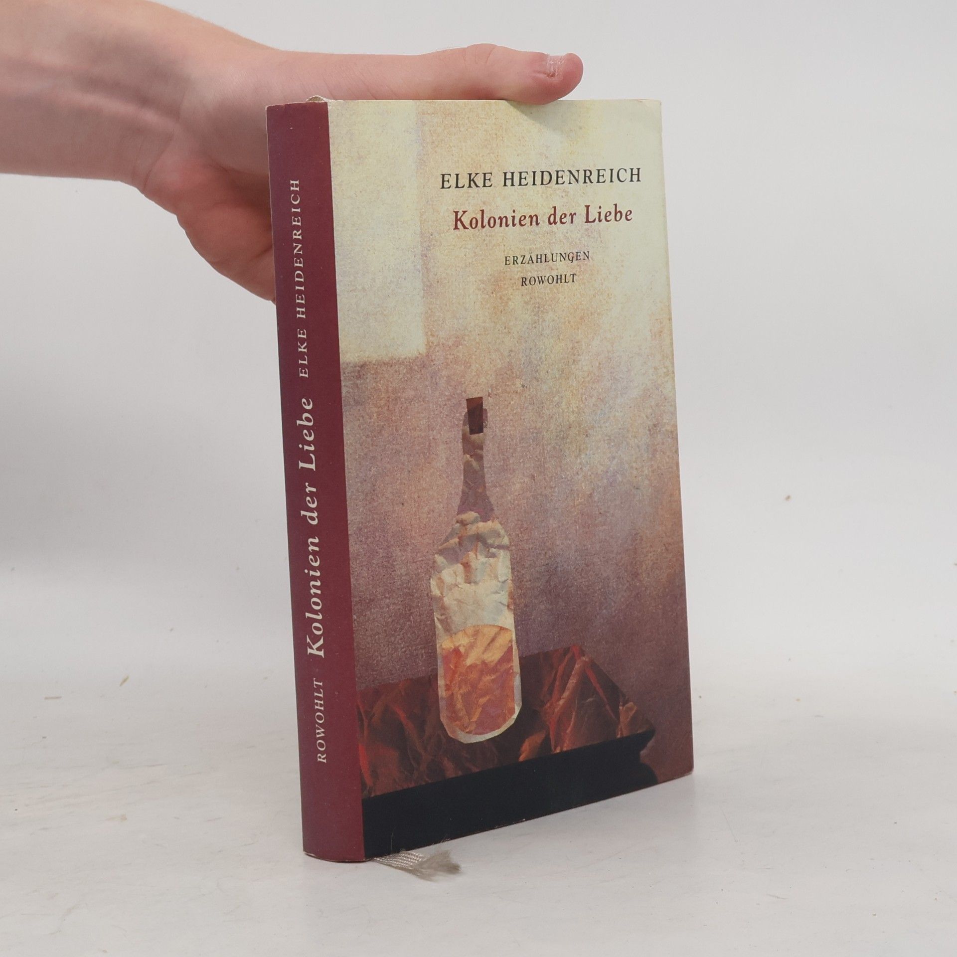 Elke Heidenreich Kolonien der Liebe
