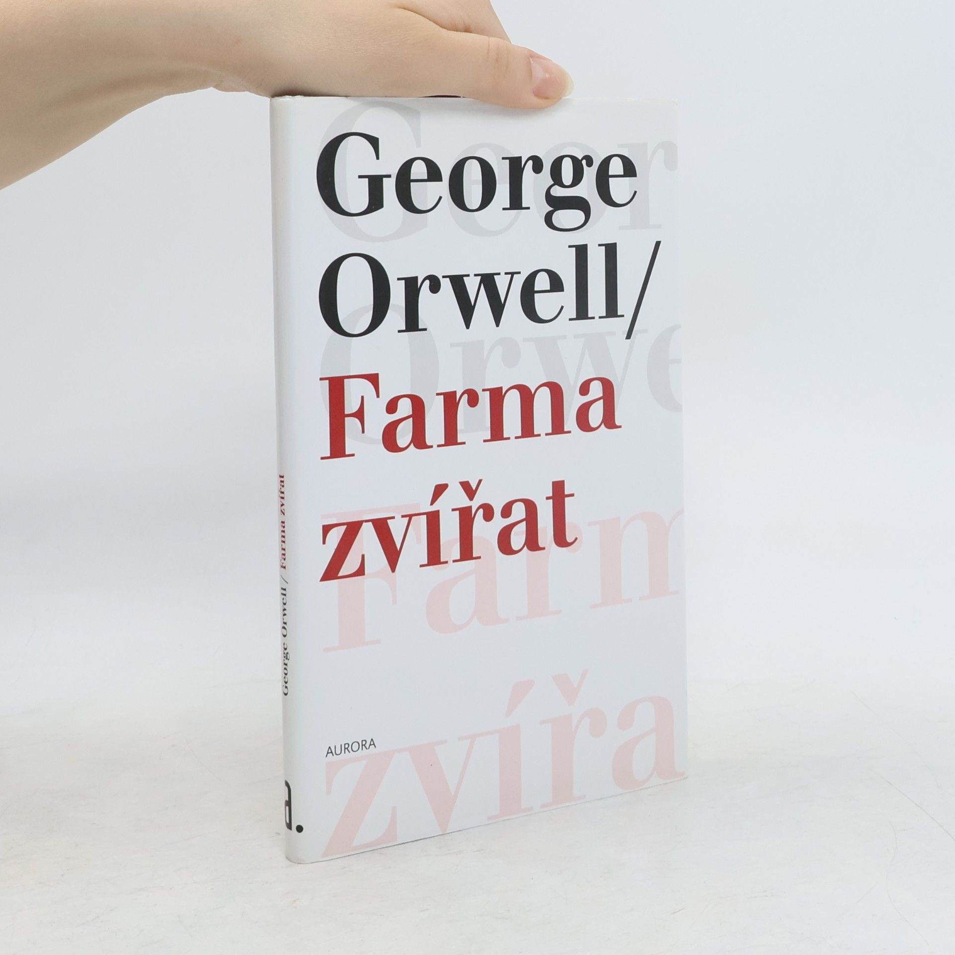 George Orwell Farma zvířat