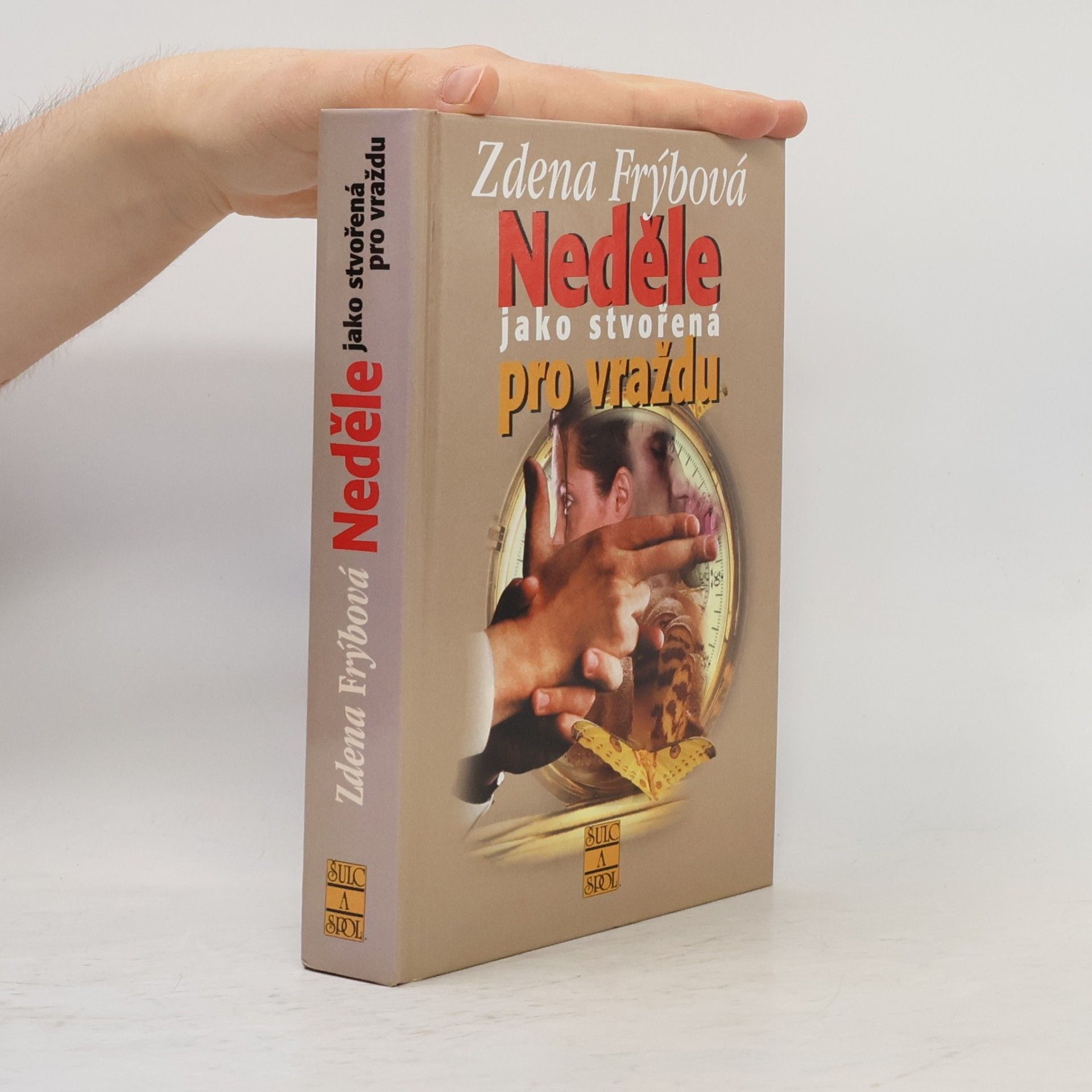Zdena Frýbová Neděle jako stvořená pro vraždu