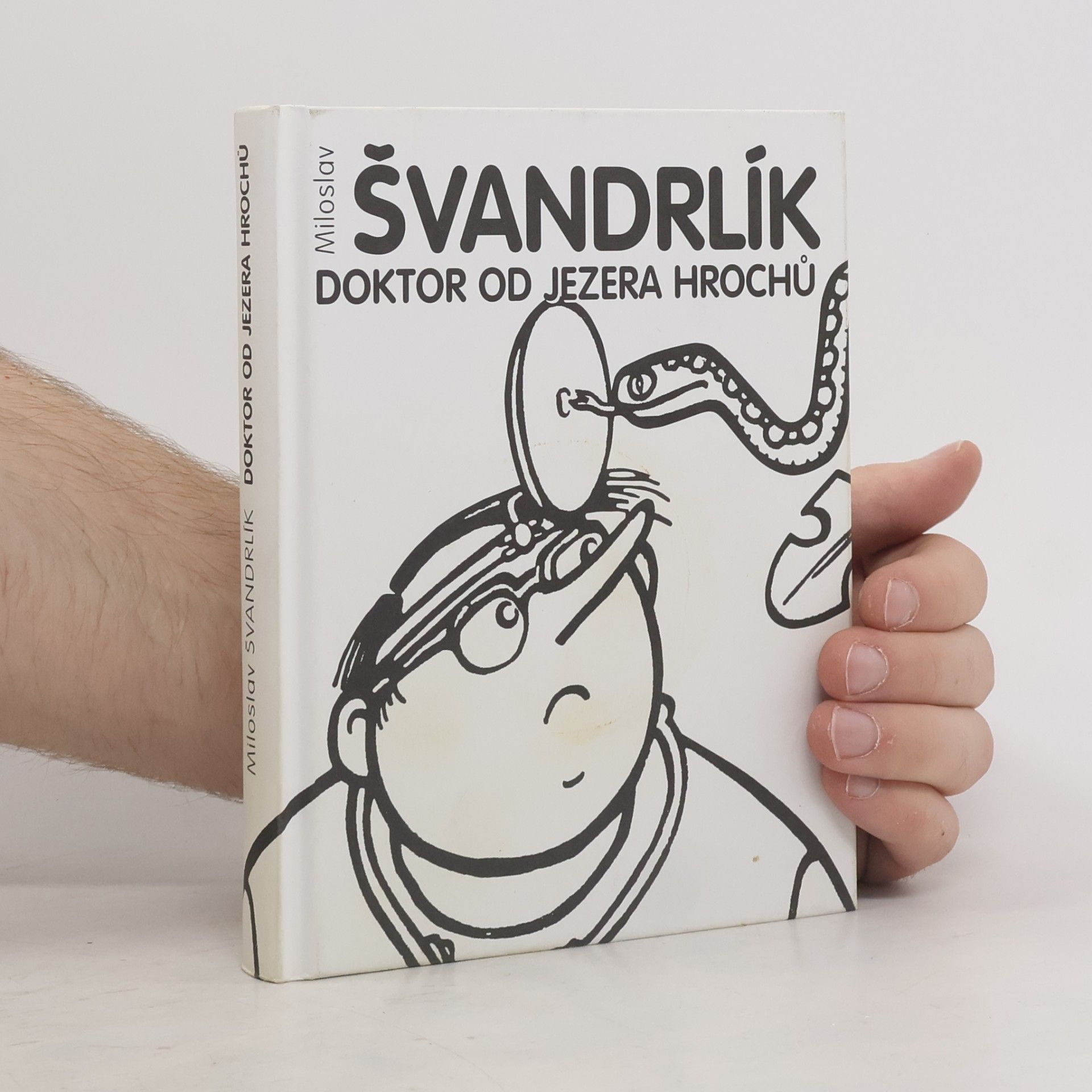 Miloslav Švandrlík Doktor od Jezera hrochů