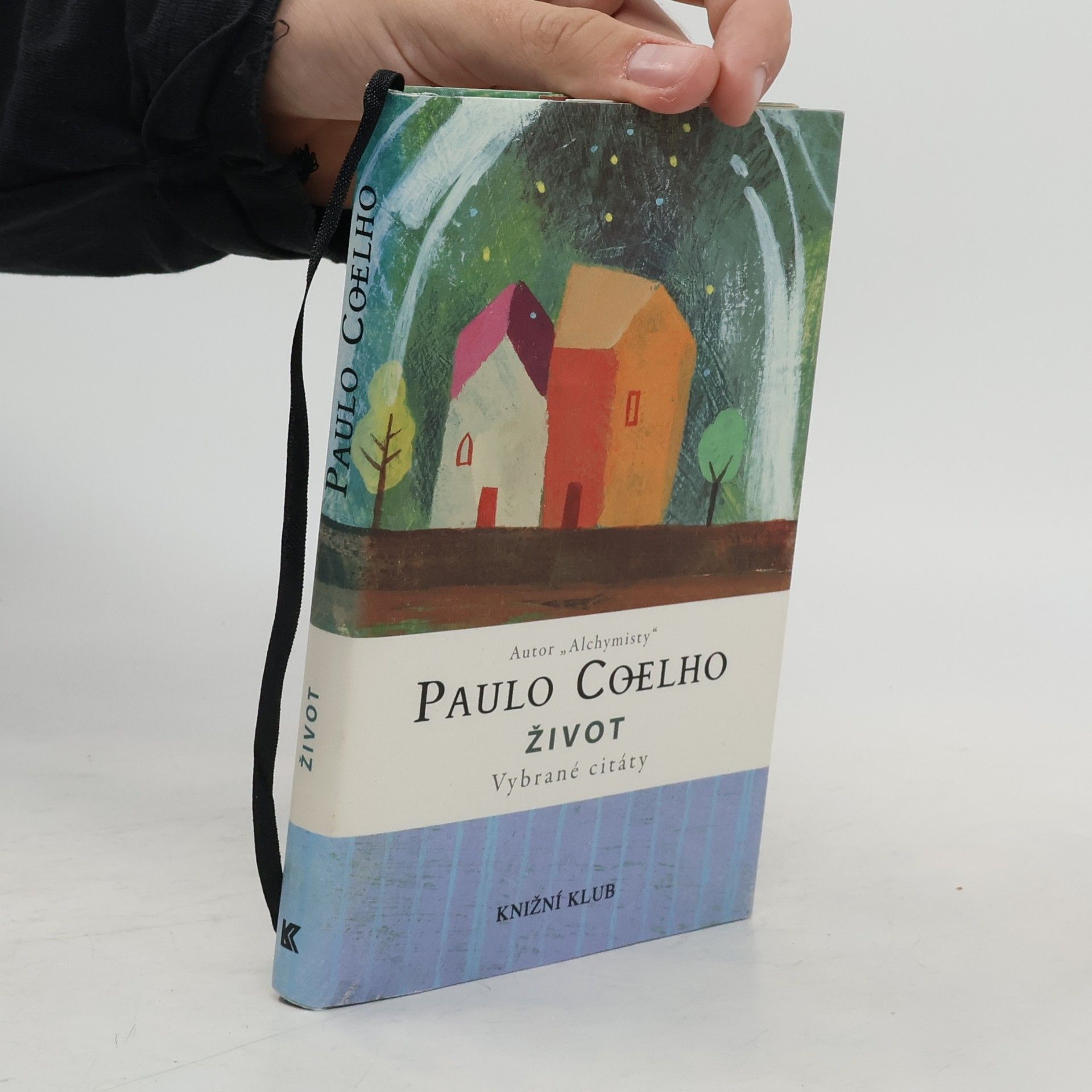Paulo Coelho Život - vybrané citáty