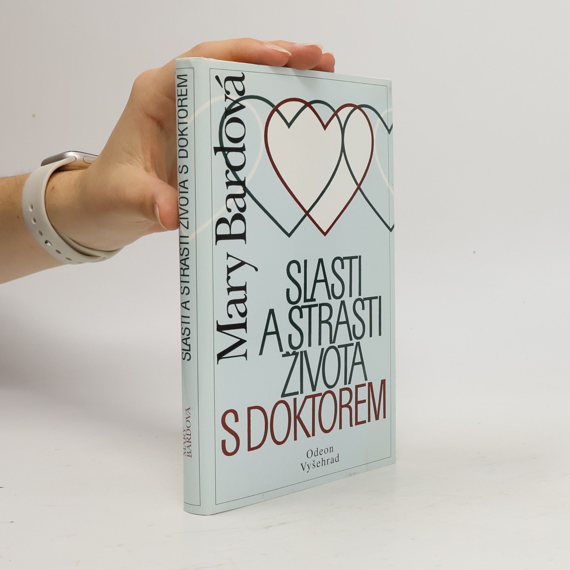 Slasti a strasti života s doktorem