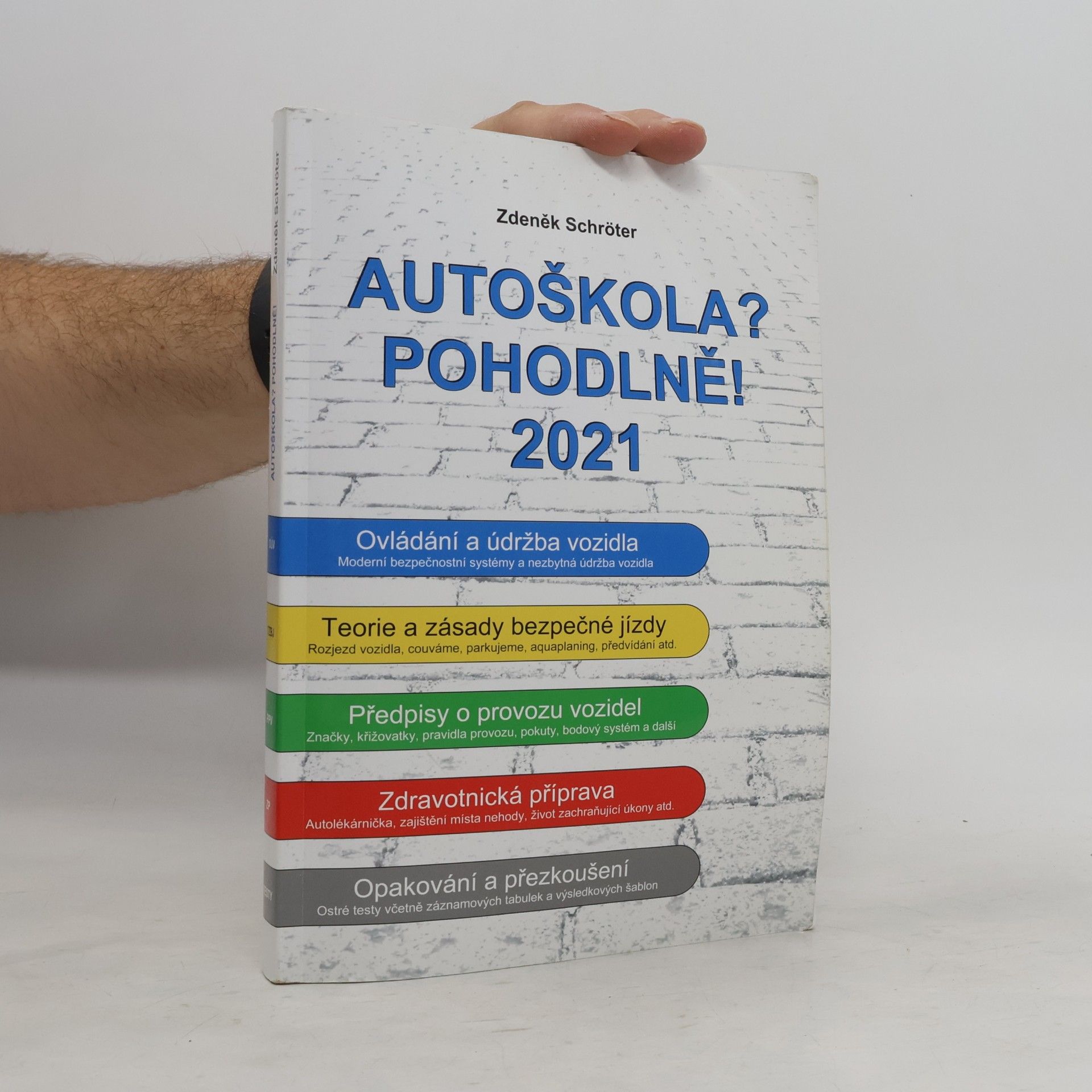 Autoškola? Pohodlně! : 2021