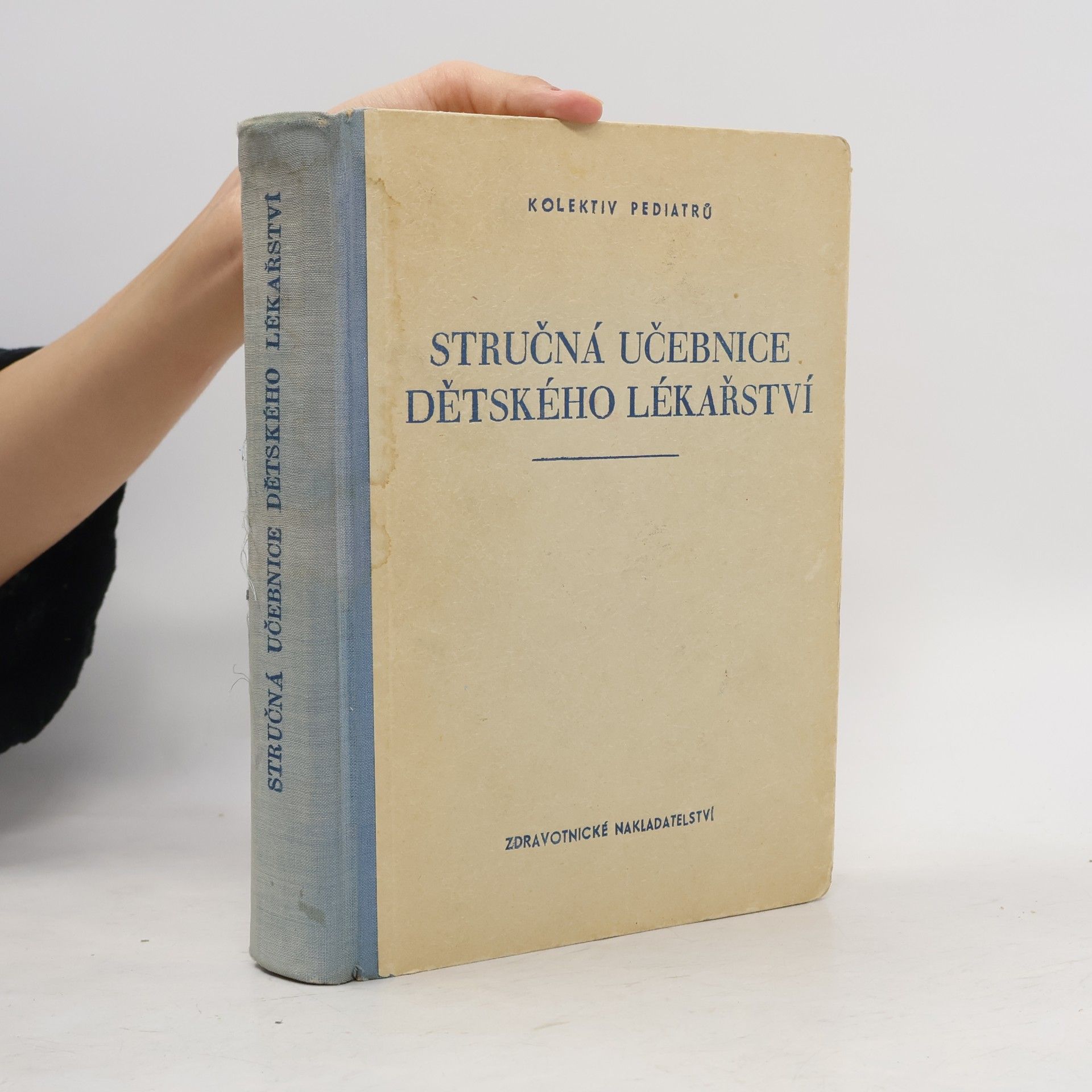 Various authors Stručná učebnice dětského lékařství