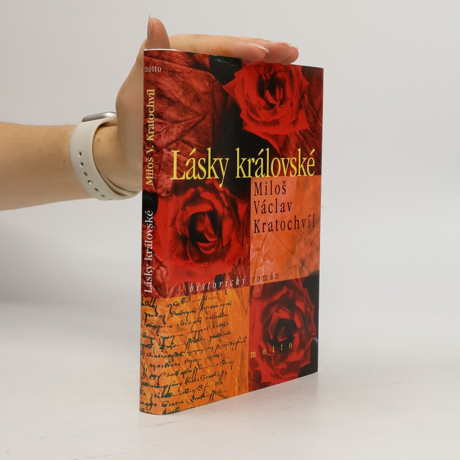 Miloš Václav Kratochvíl Lásky královské