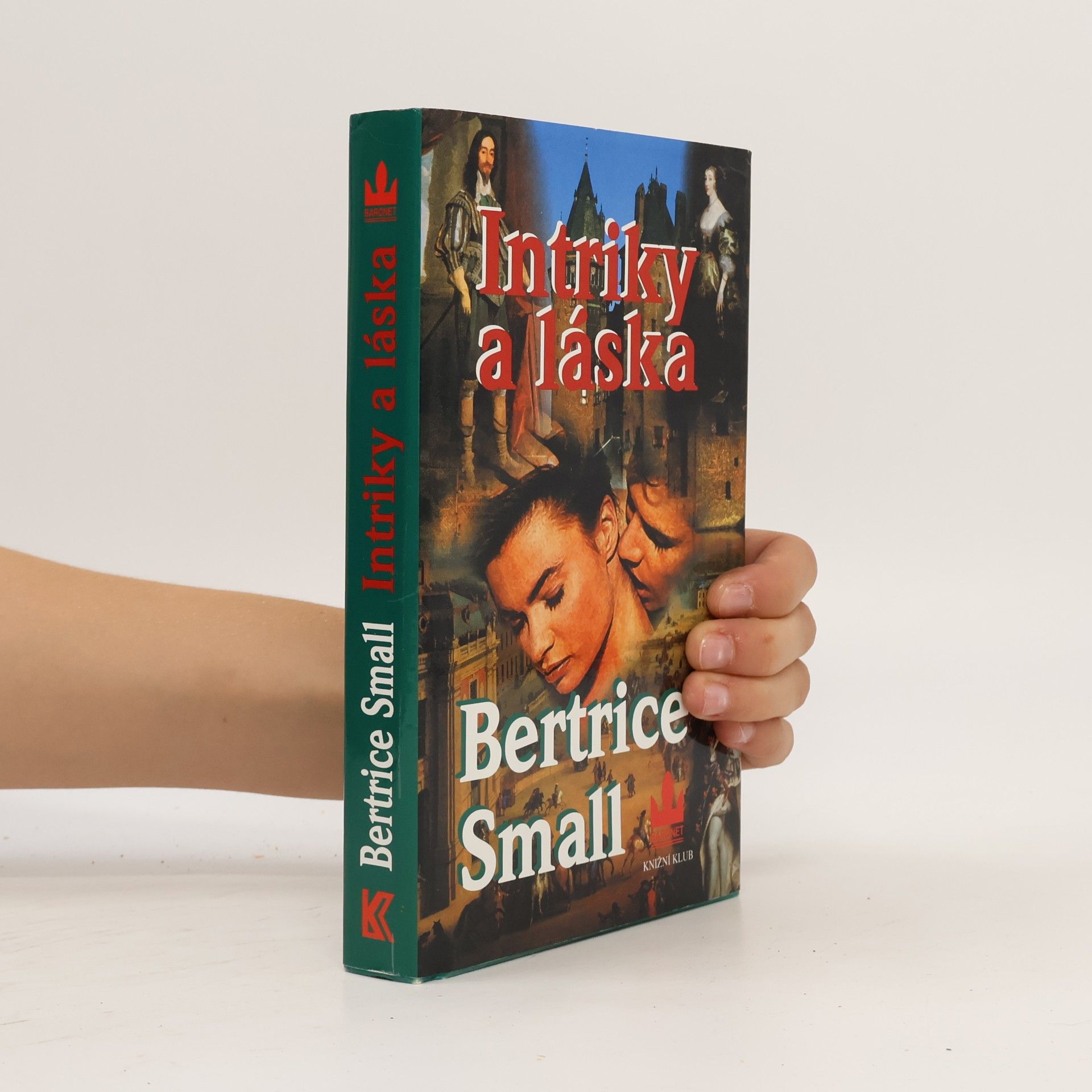 Bertrice Small Intriky a láska