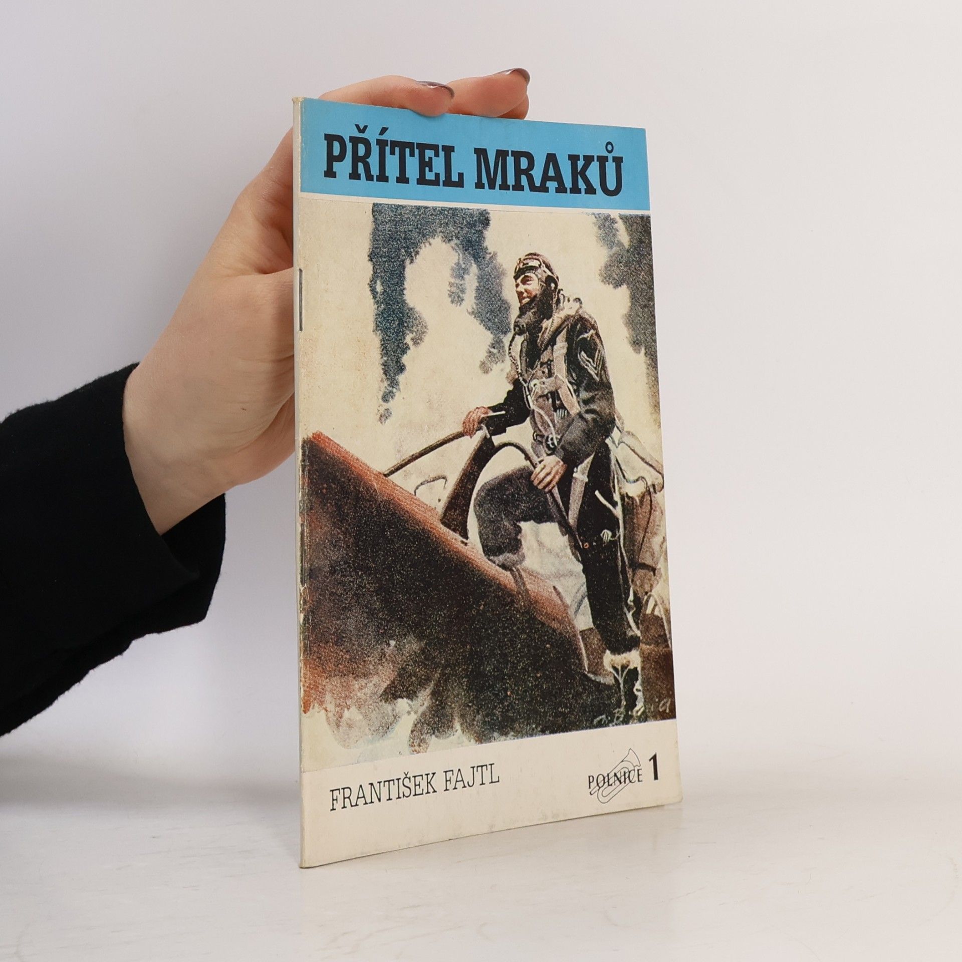 František Fajtl Přítel mraků