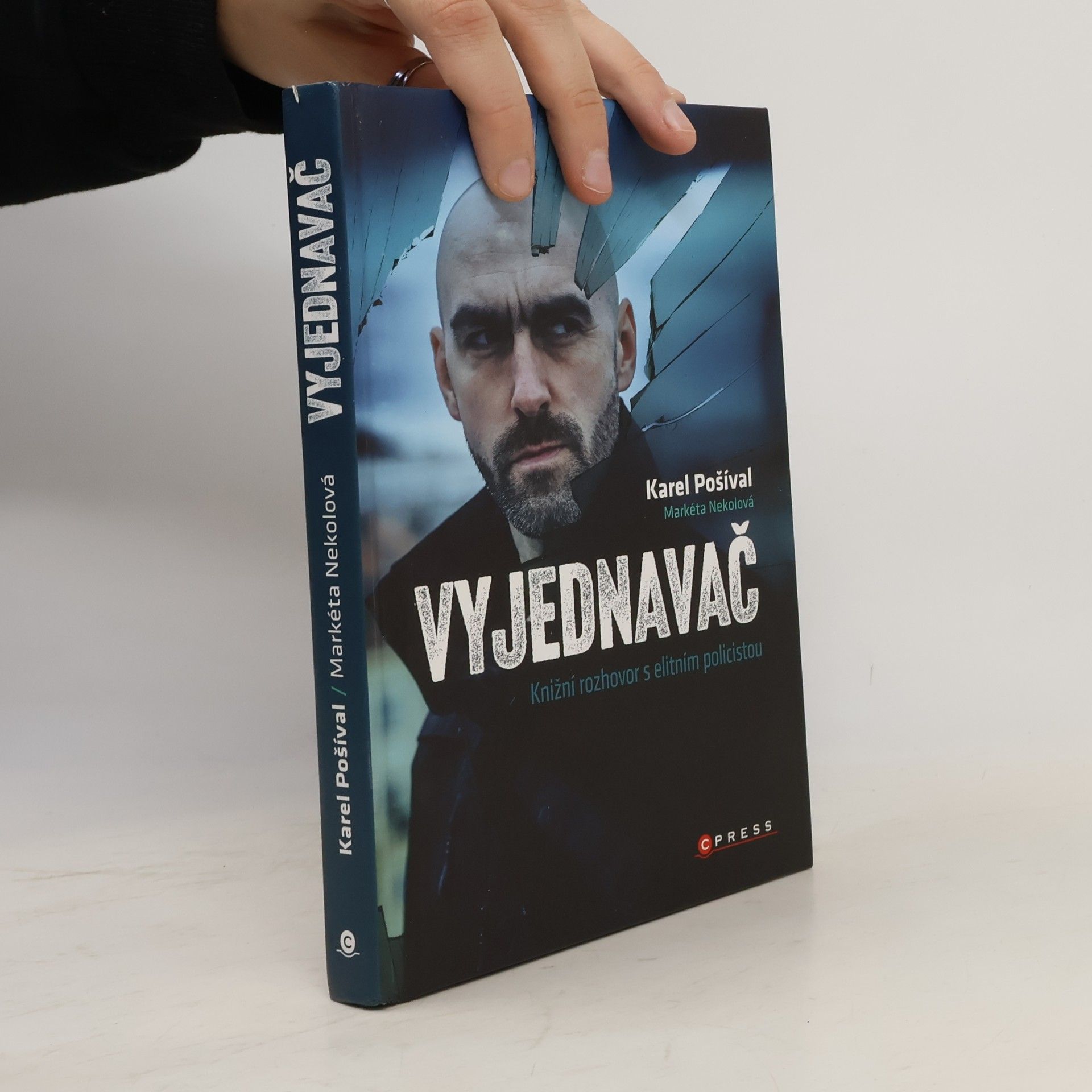 Markéta Nekolová Vyjednavač : knižní rozhovor s elitním policistou
