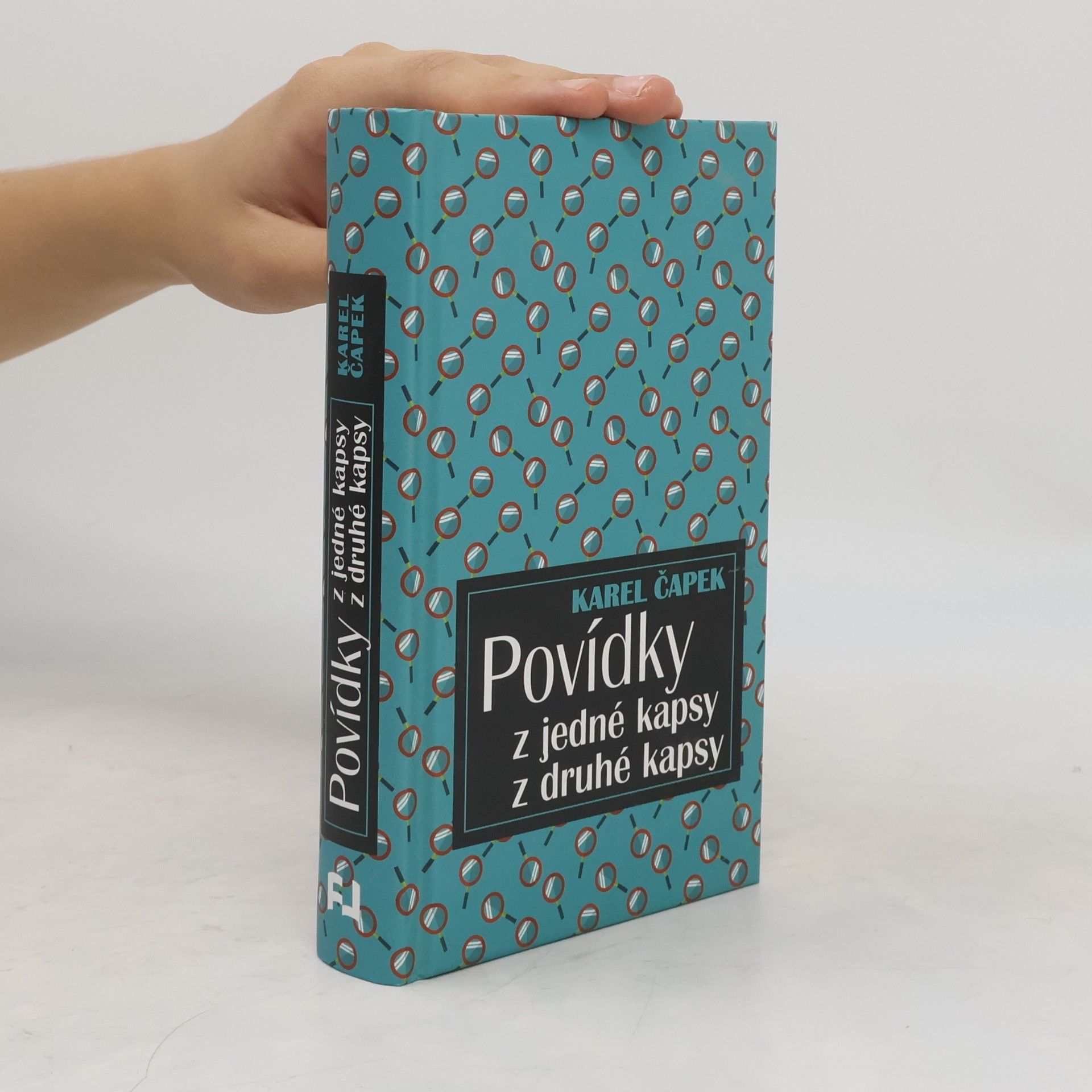 Karel Čapek Povídky z jedné kapsy, z druhé kapsy