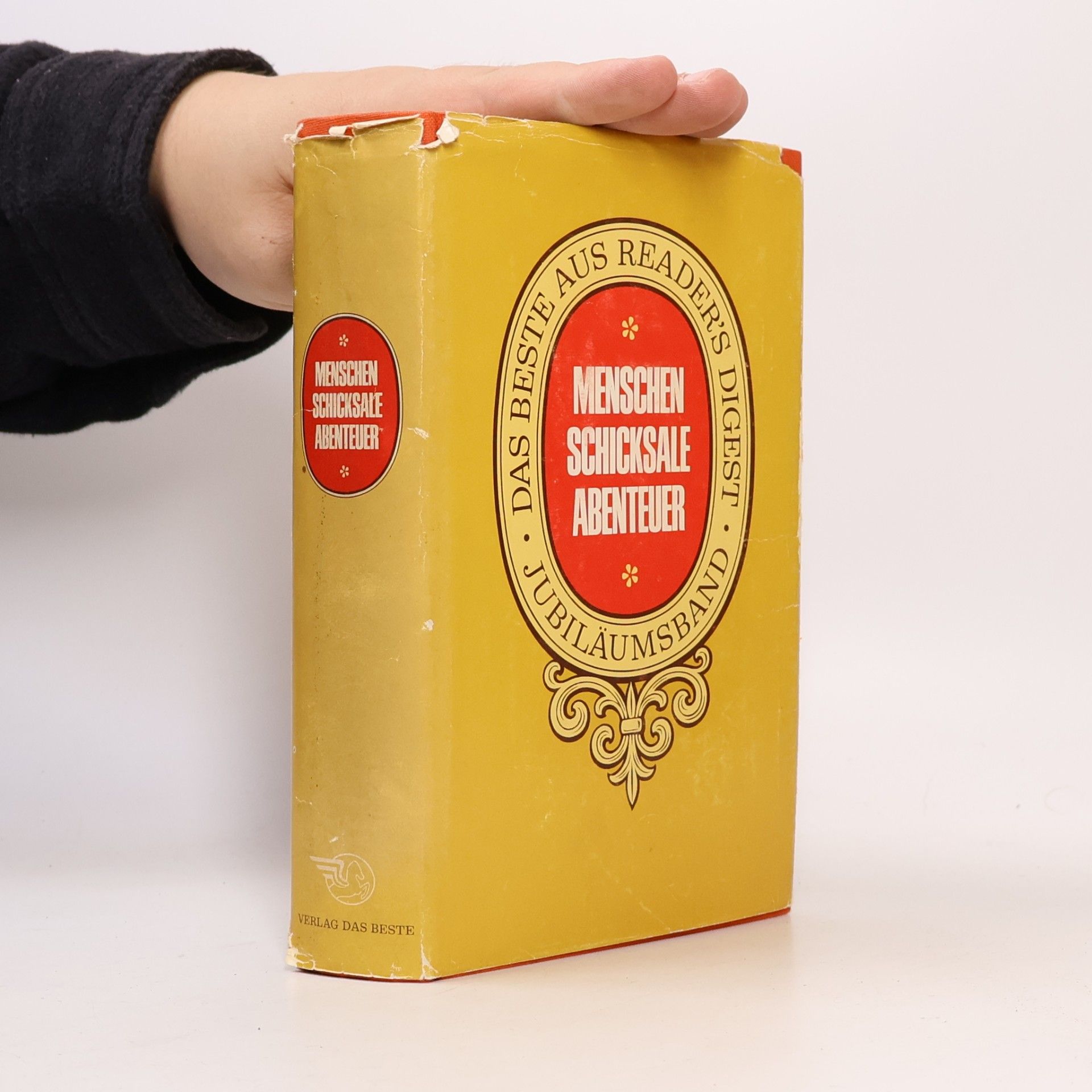 Kolektiv autorů Menschen Schicksale Abenteuer; Das Beste aus Reader´s Digest Jubiläumsband