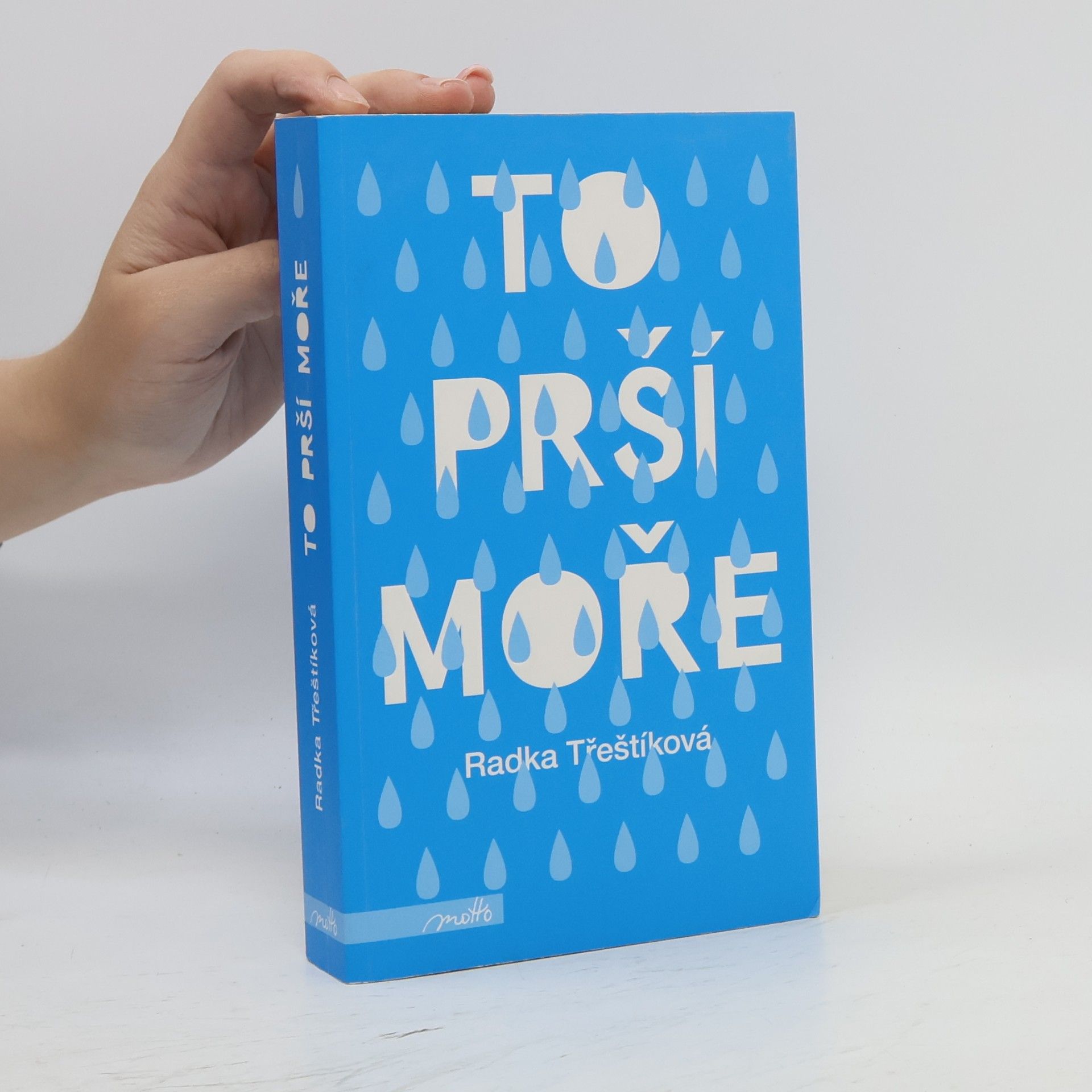 Radka Třeštíková To prší moře
