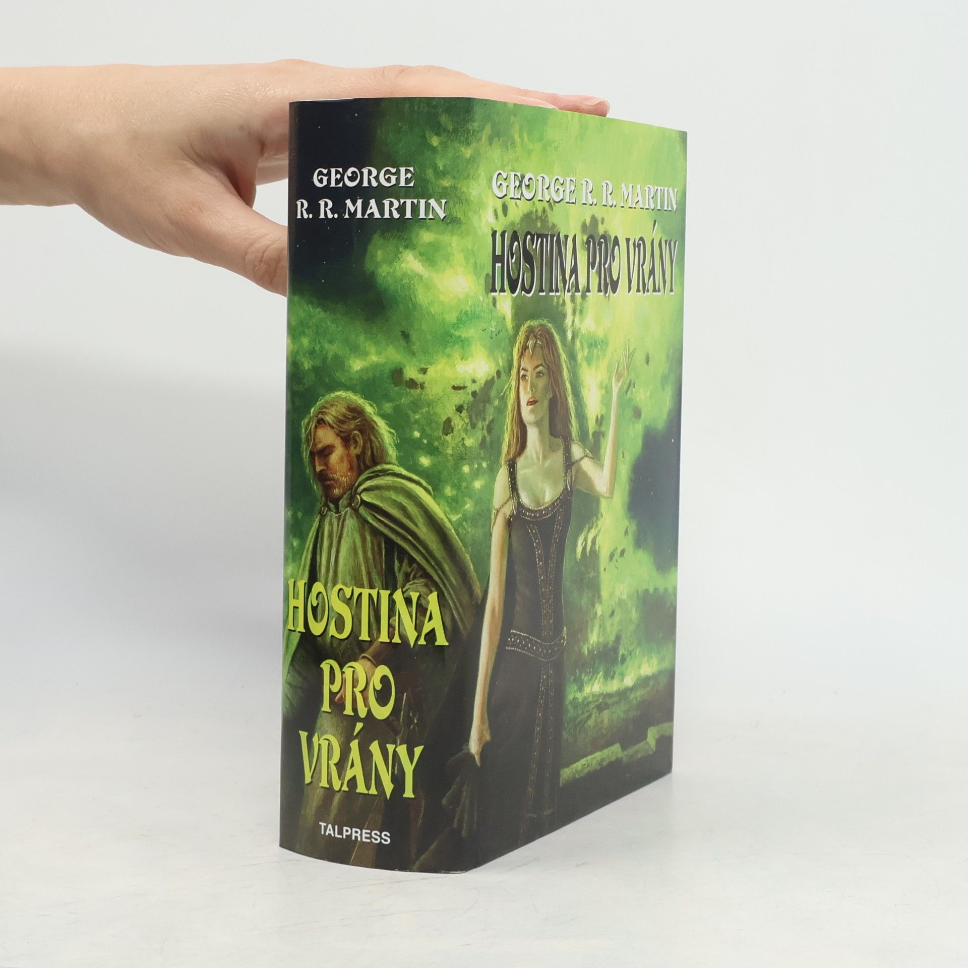 George R. R. Martin Hostina pro vrány