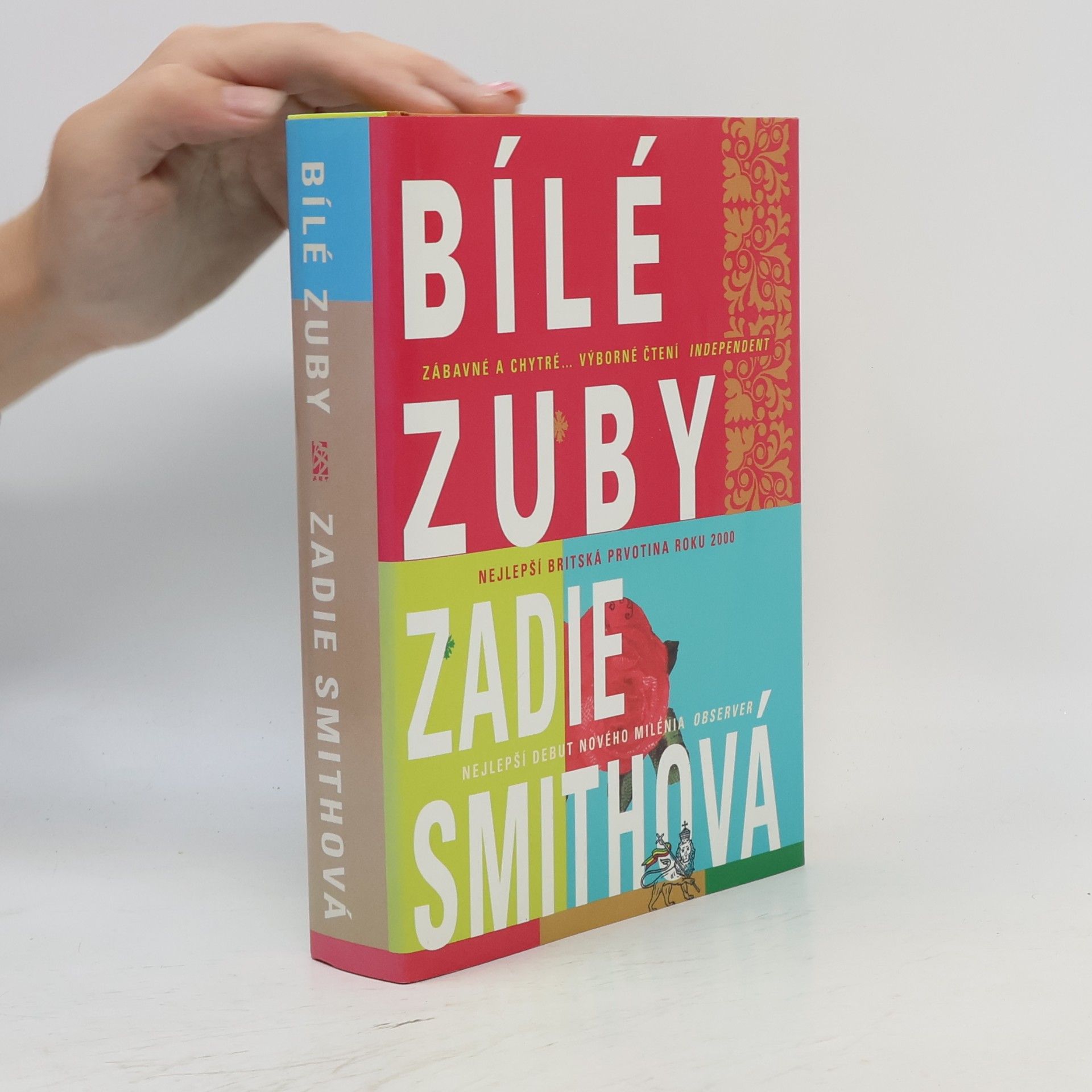 Zadie Smith Bílé zuby