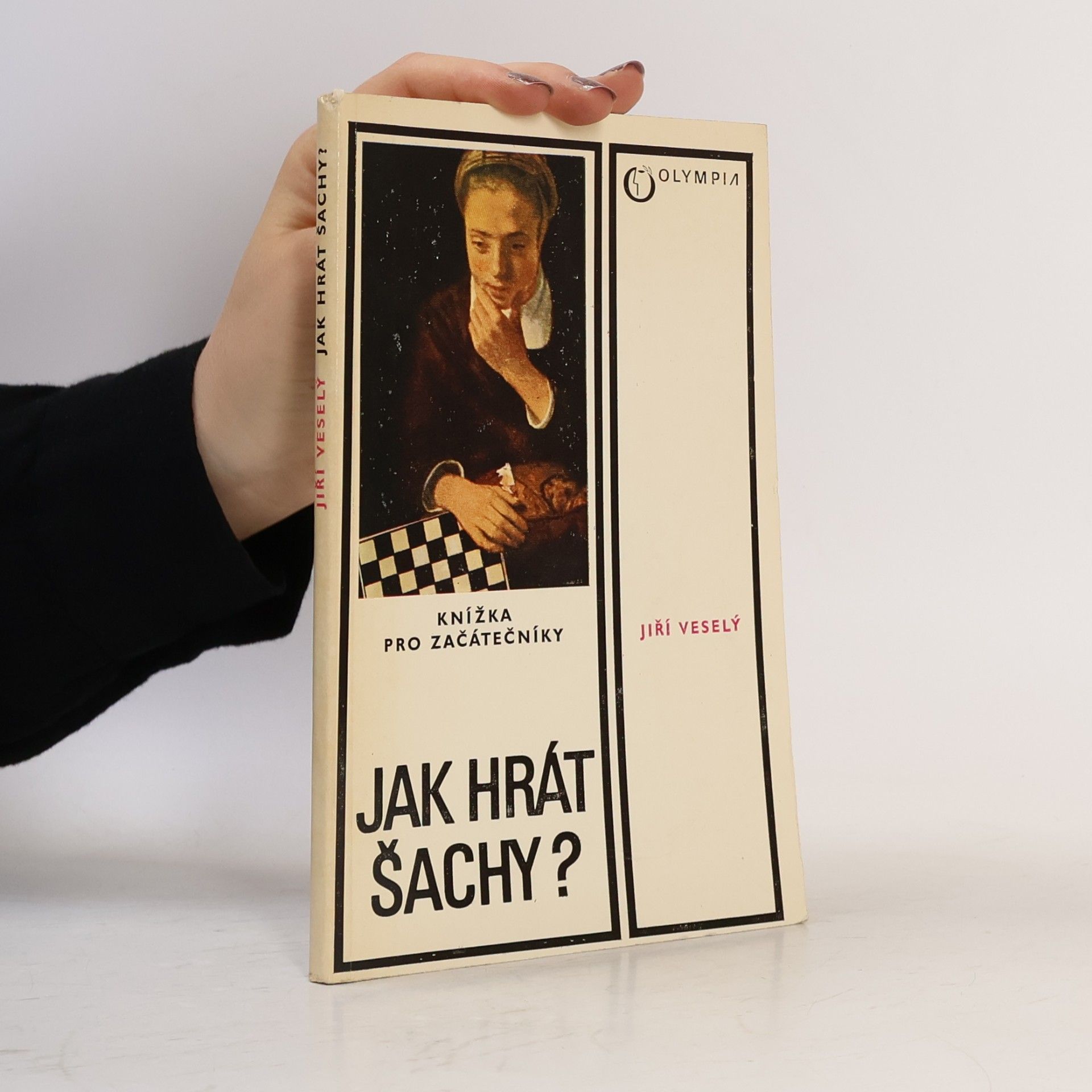 Jiří Veselý Jak hrát šachy?