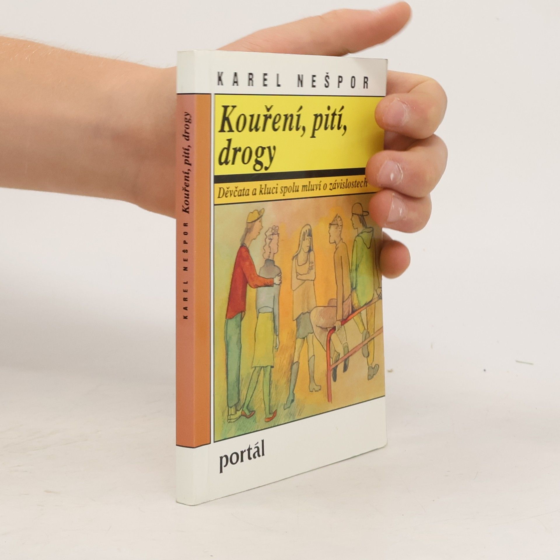 Karel Nešpor Kouření, pití, drogy